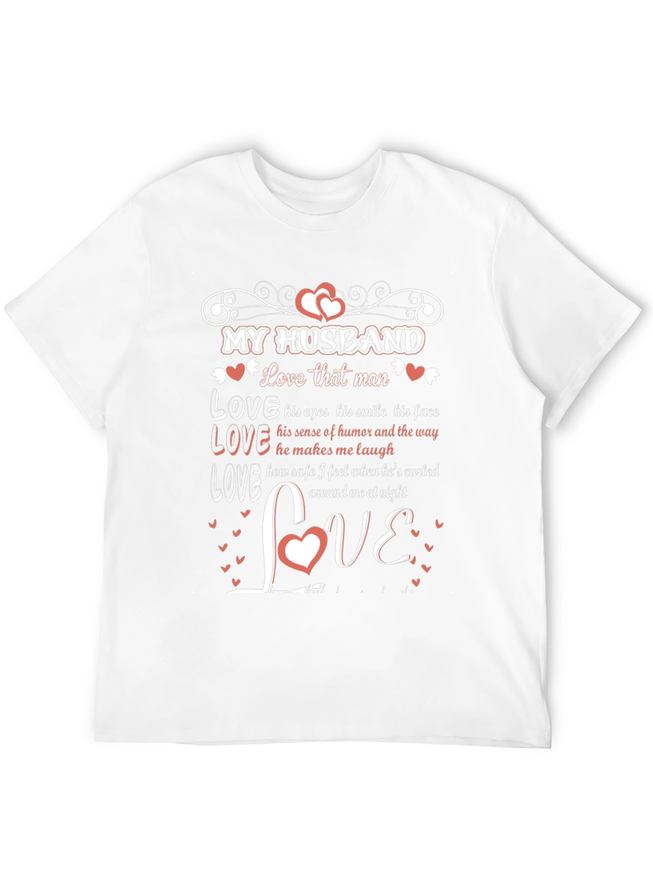 My Husband Love That Man Graphic T-Shirt