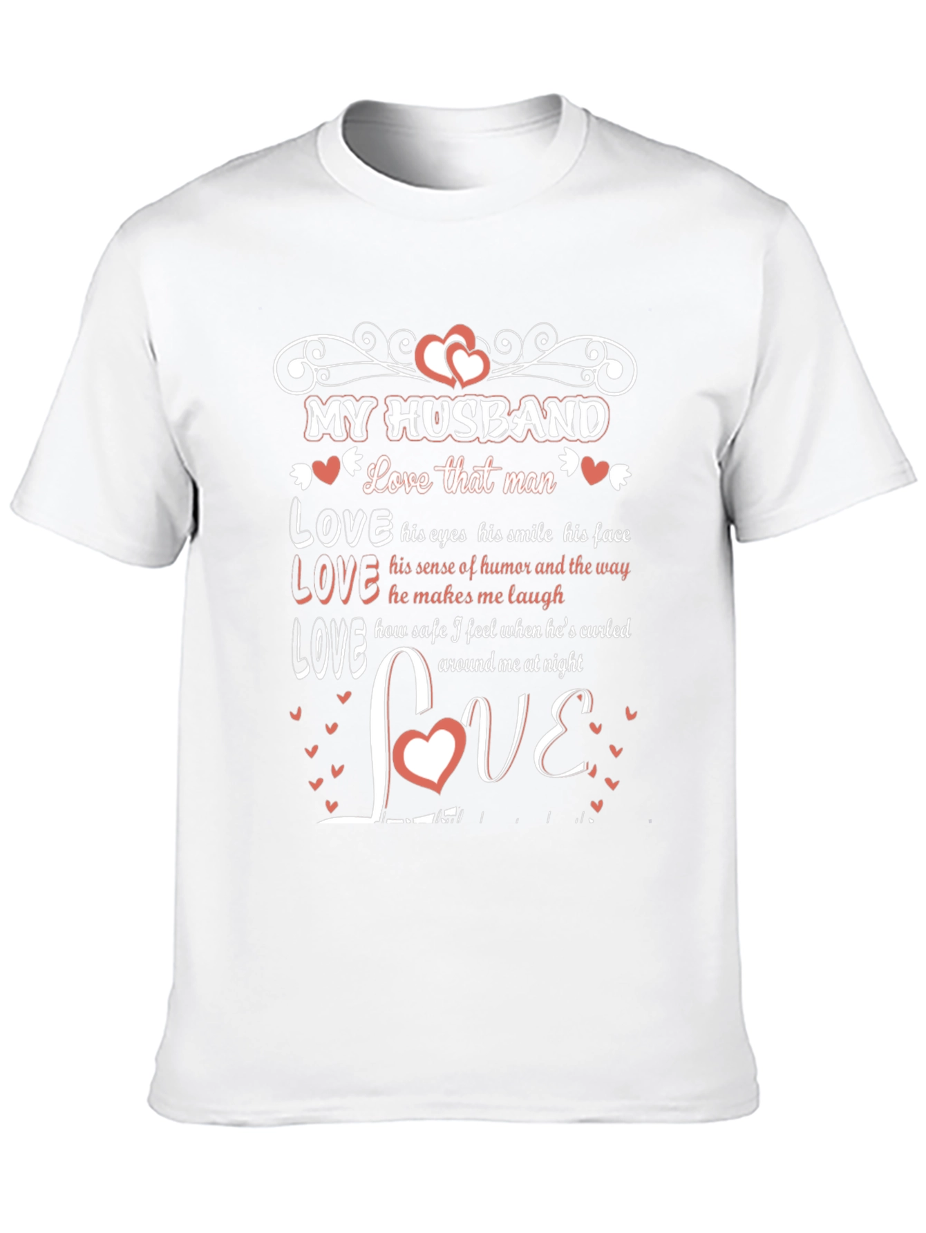My Husband Love That Man Graphic T-Shirt