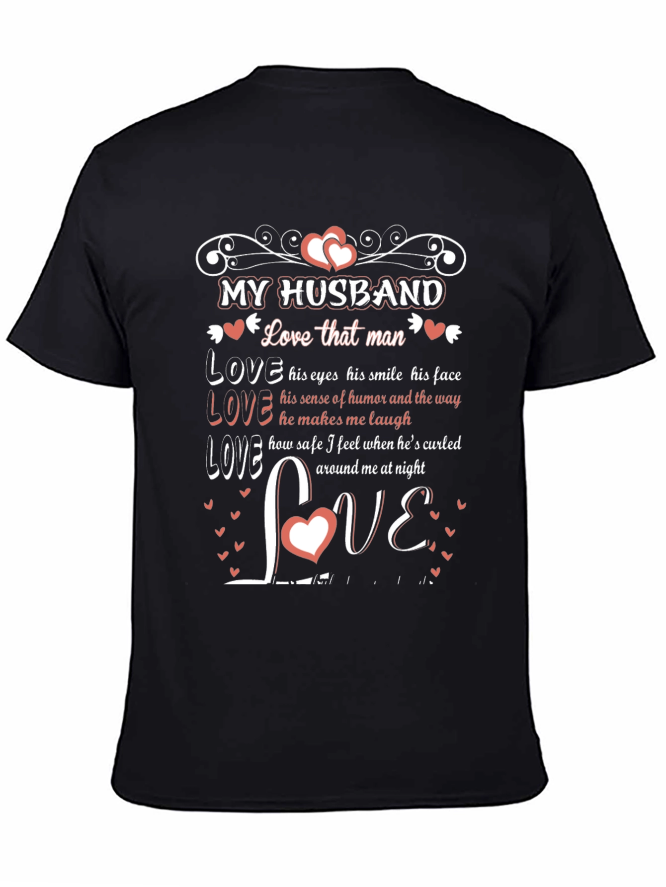 My Husband Love That Man Graphic T-Shirt