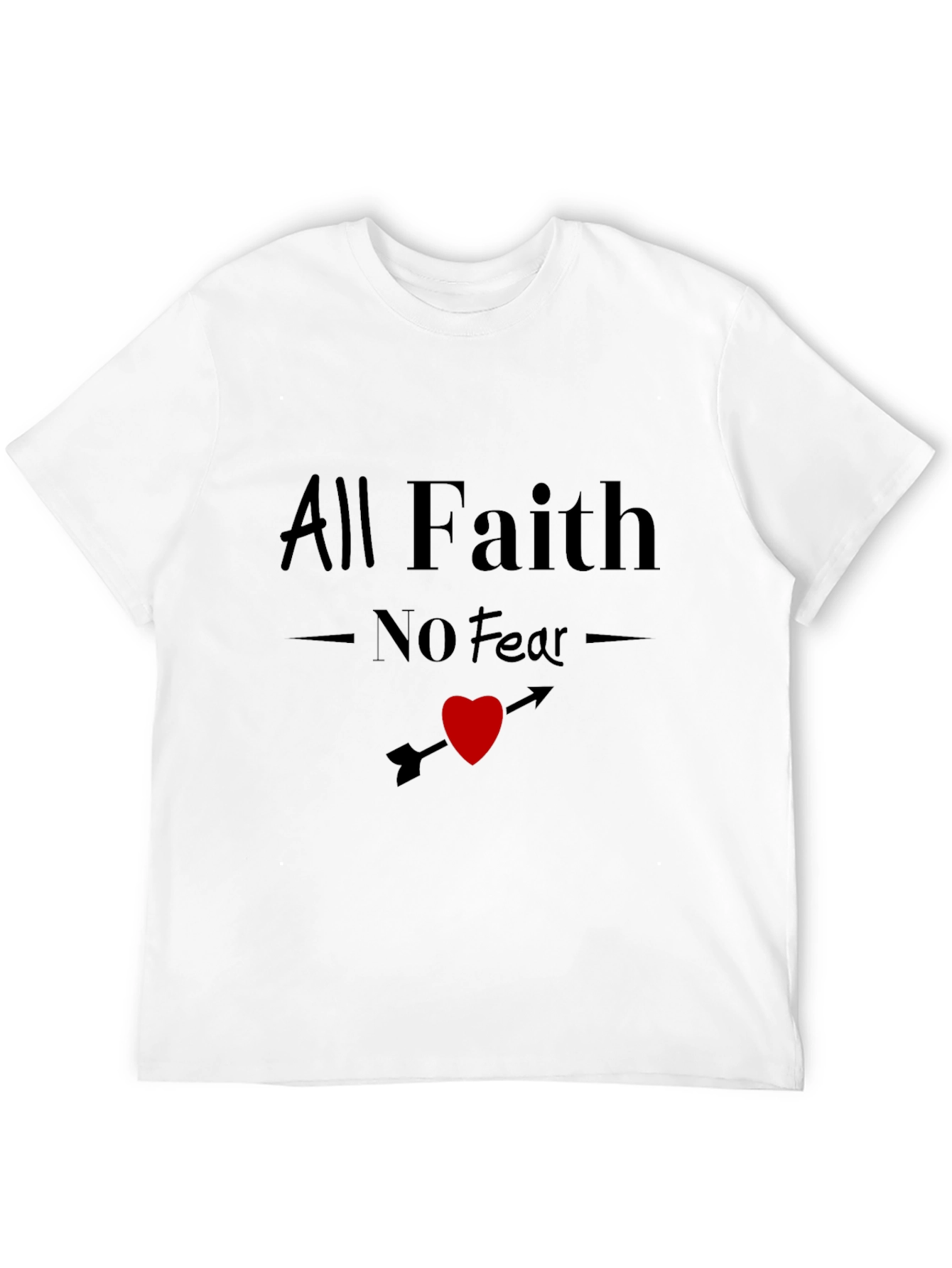All Faith No Fear Graphic Tee