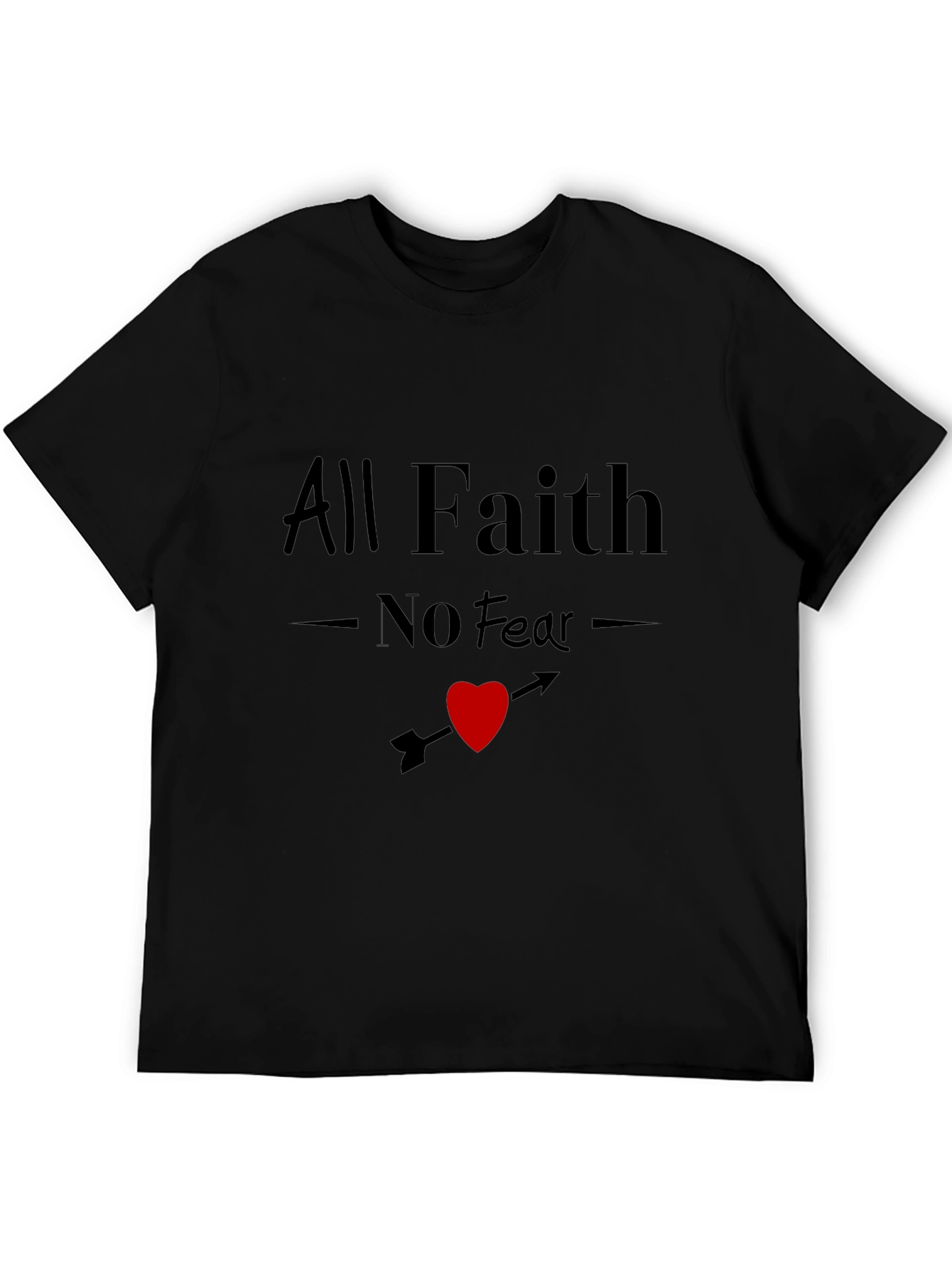 All Faith No Fear Graphic Tee