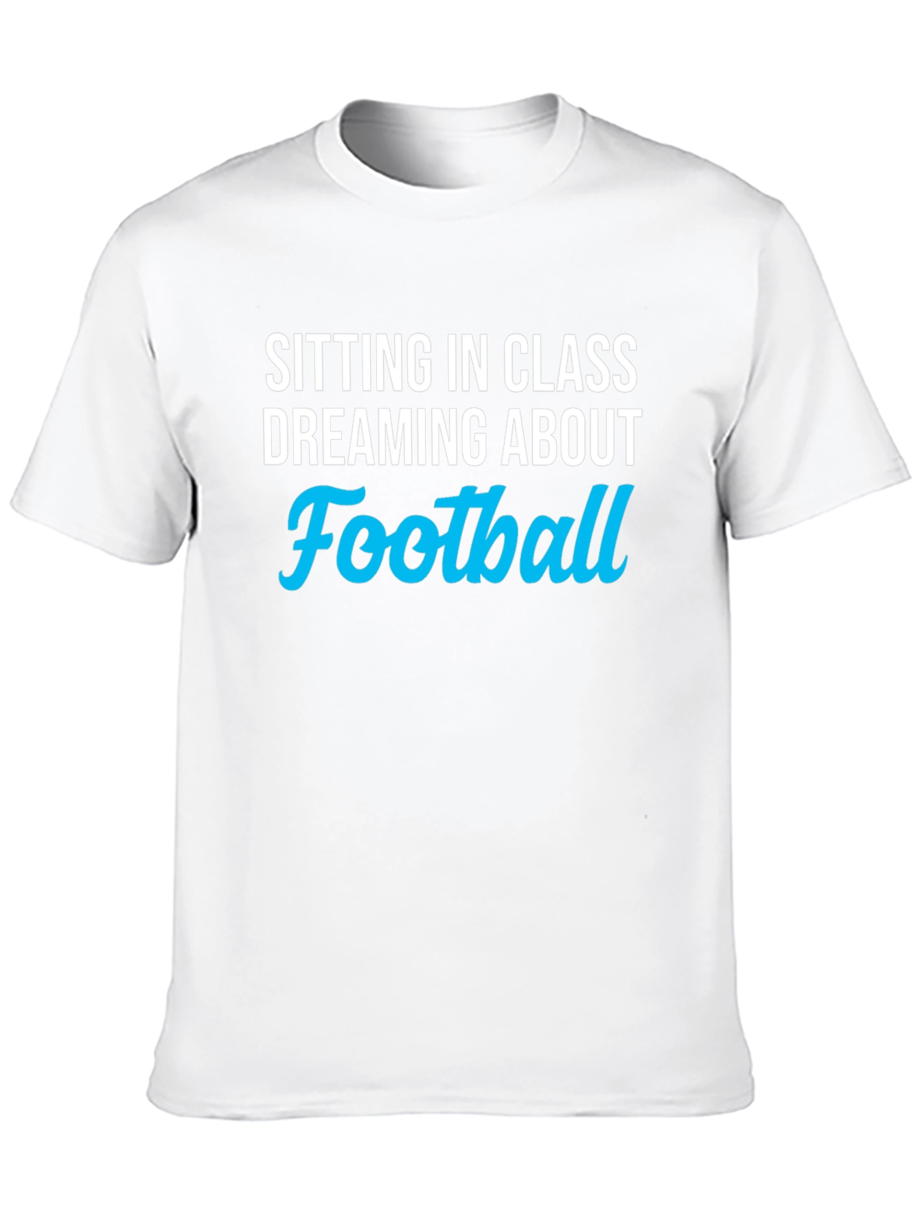Football Dream T-Shirt - Class Football Fan