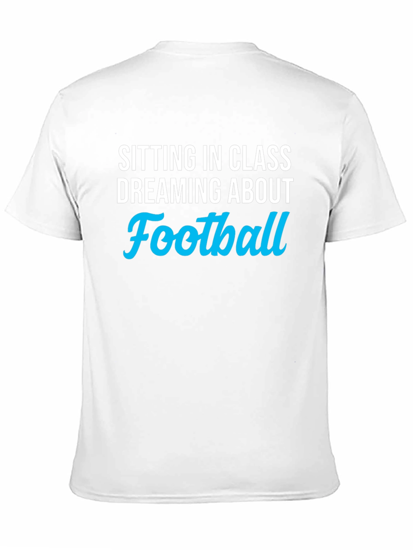 Football Dream T-Shirt - Class Football Fan