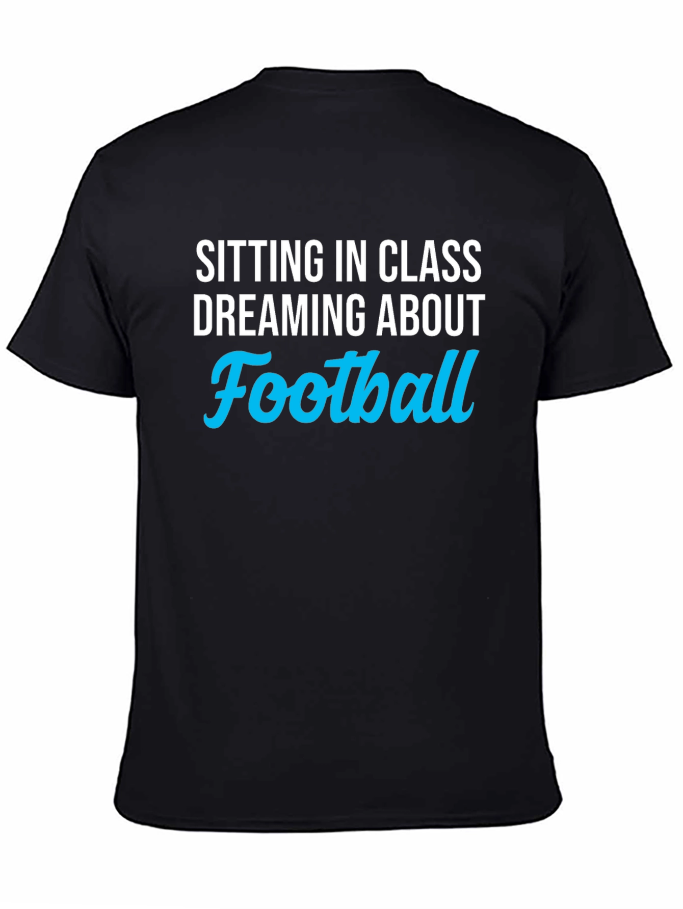 Football Dream T-Shirt - Class Football Fan