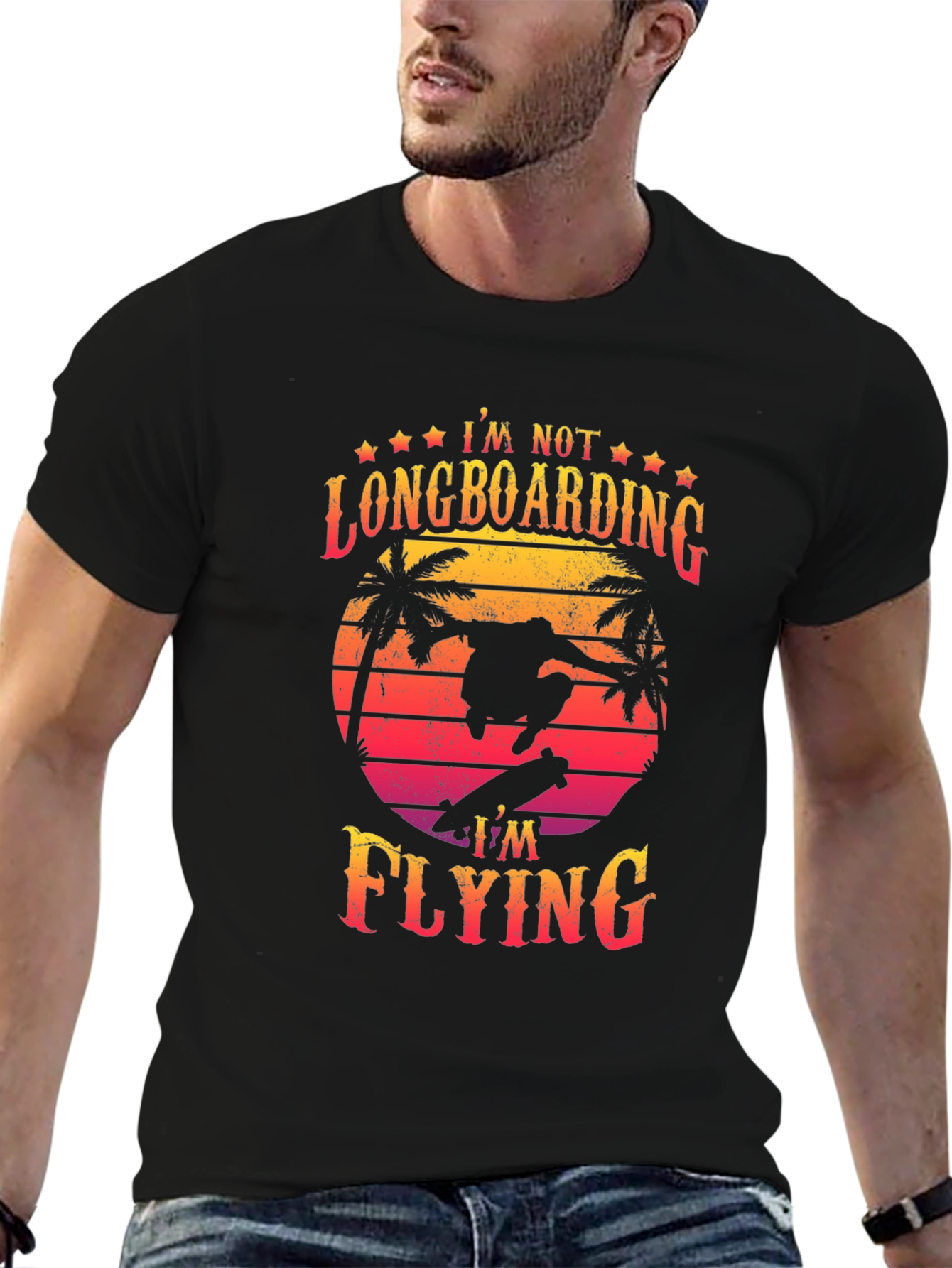 Im Not Longboarding Im Flying T-Shirt
