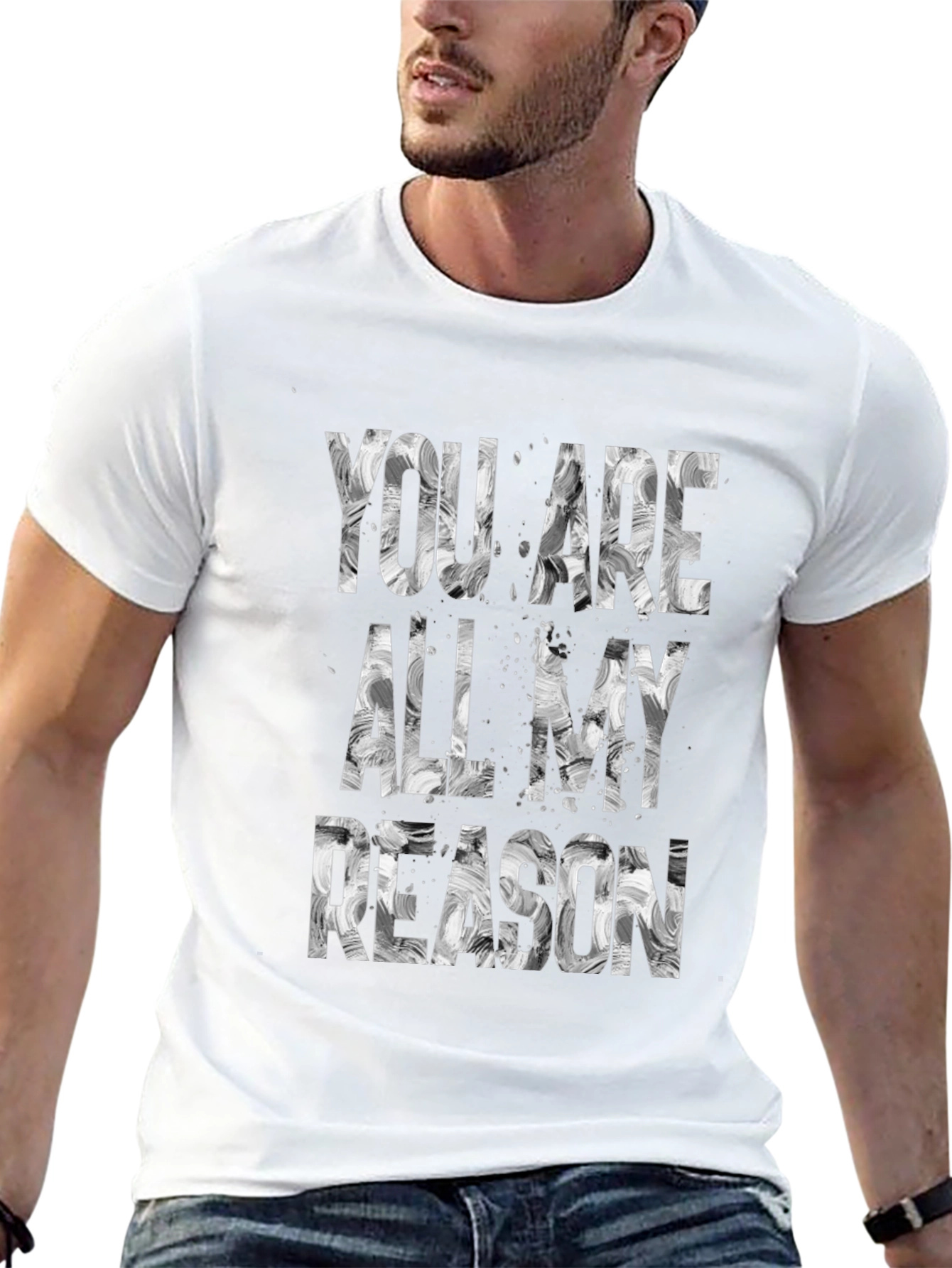 You Are All My Reason Graphic Tee