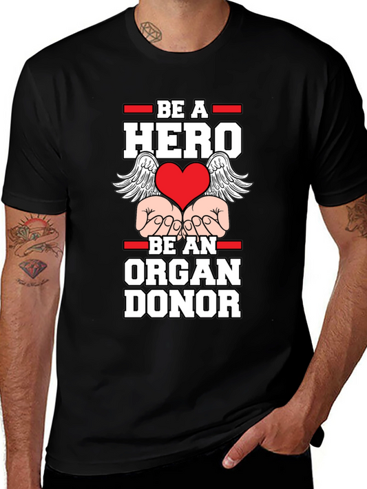 Be a Hero Organ Donor Graphic Tee