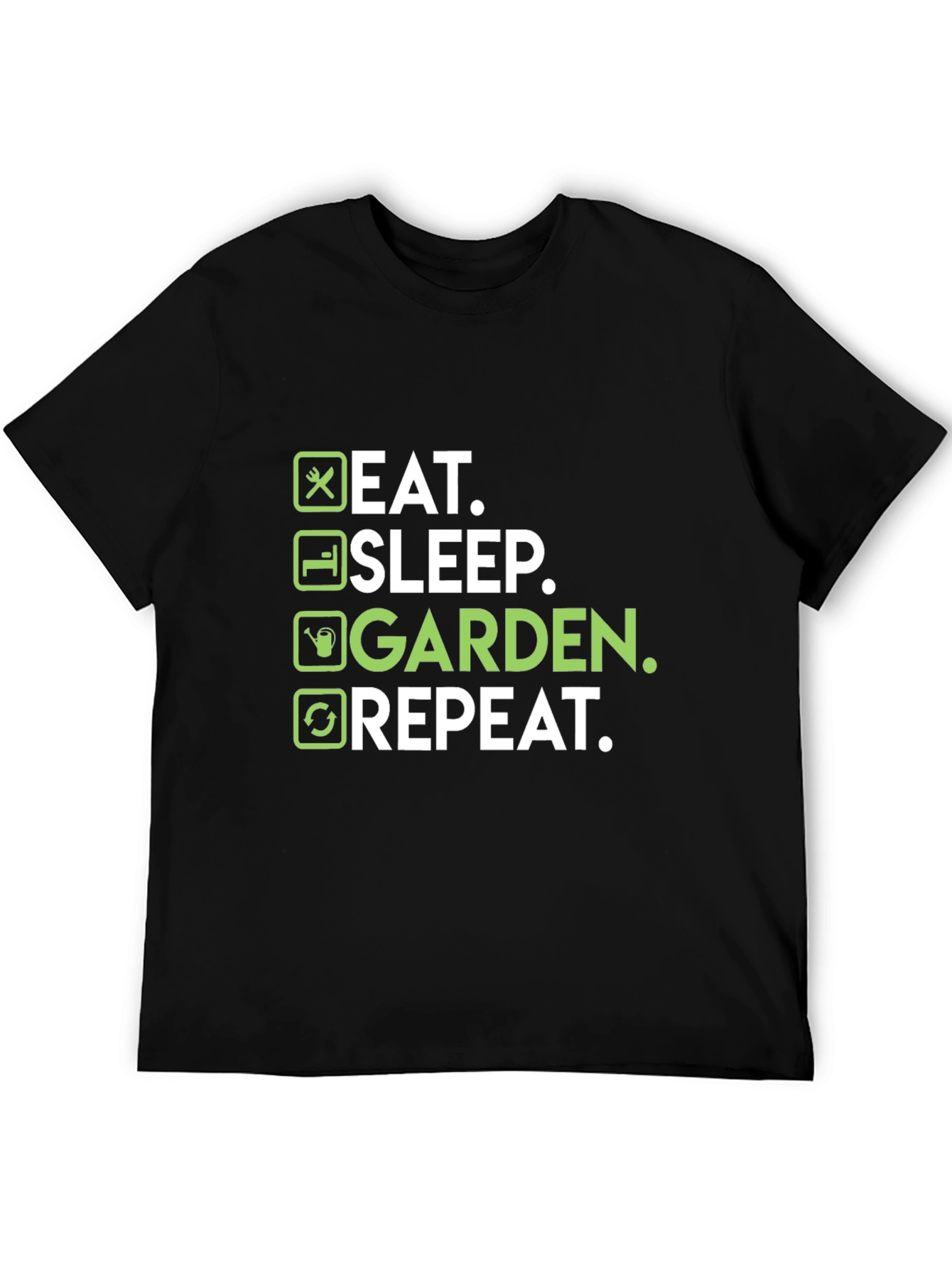Eat Sleep Garden Repeat Graphic T-Shirt