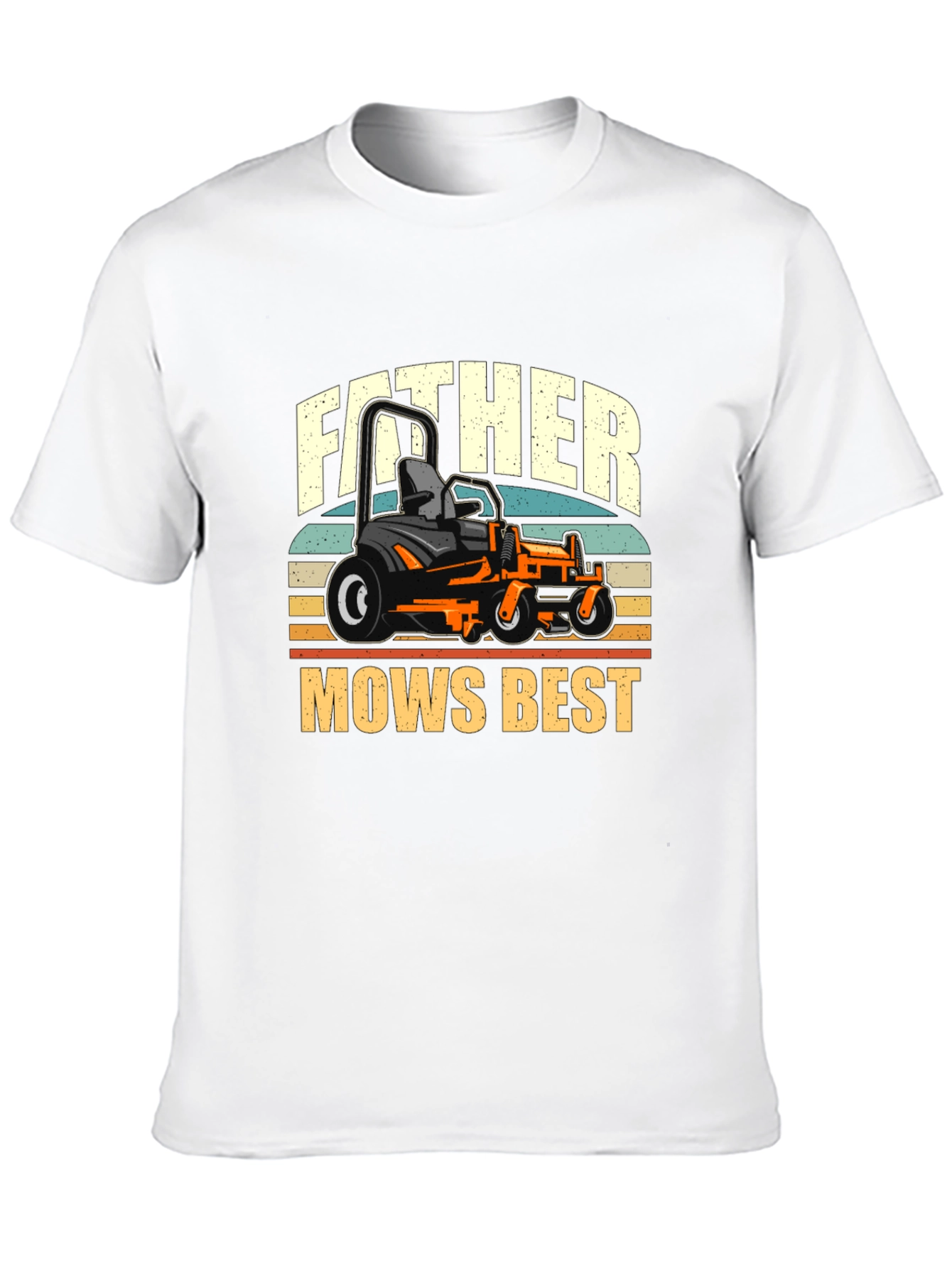 Father Mows Best T-Shirt - Lawn Mower Dad Tee