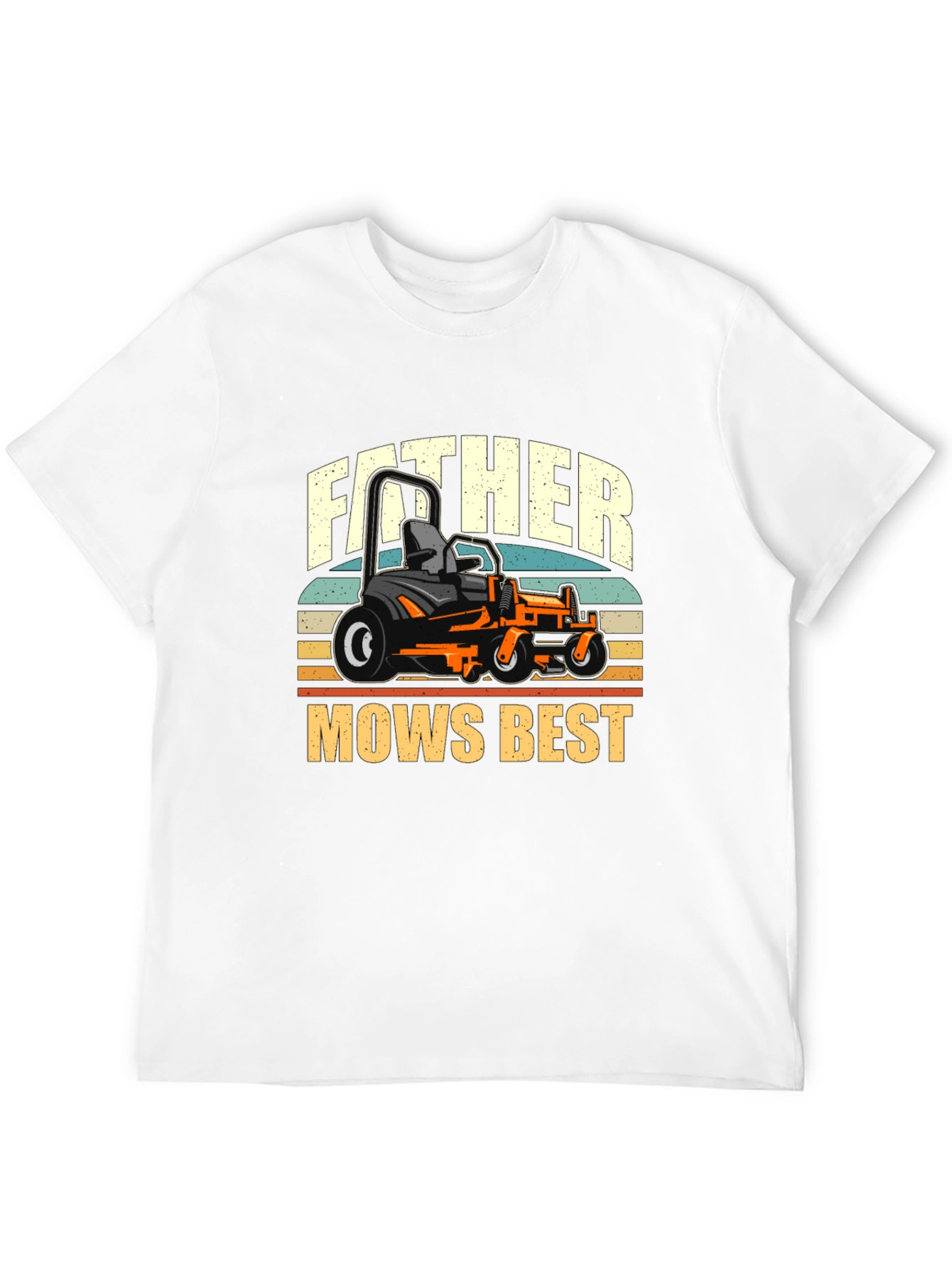 Father Mows Best T-Shirt - Lawn Mower Dad Tee