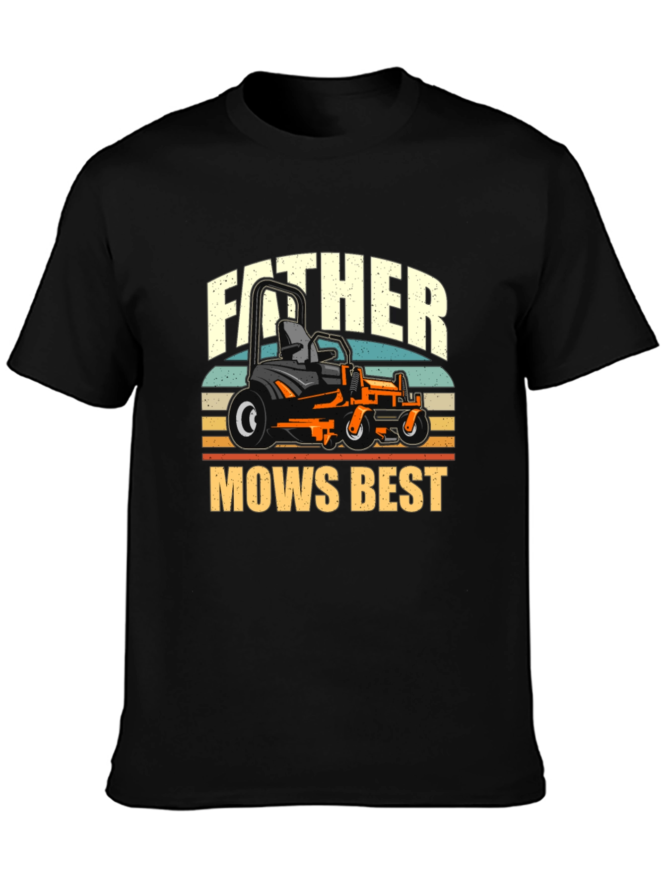 Father Mows Best T-Shirt - Lawn Mower Dad Tee
