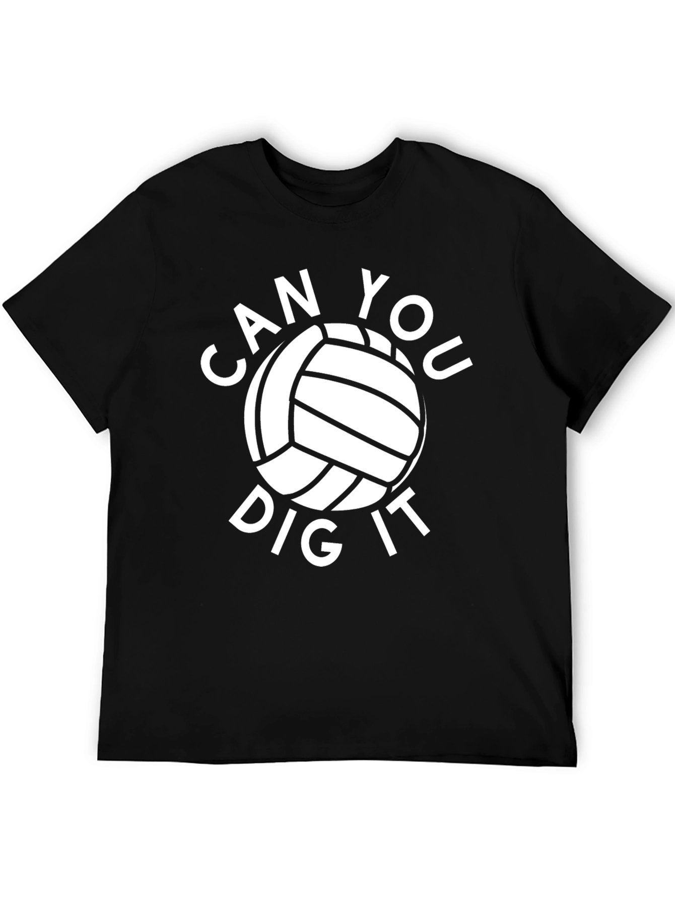Can You Dig It Volleyball T-Shirt