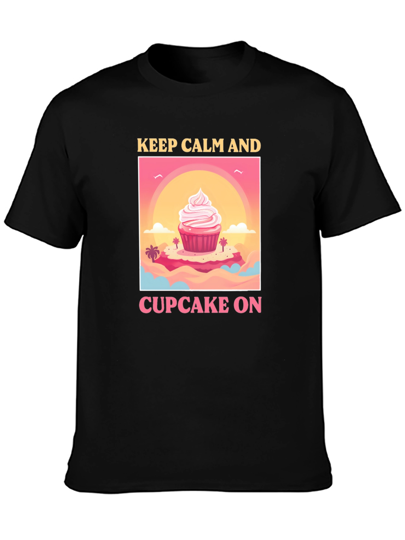 Keep Calm and Cupcake On Graphic Tee