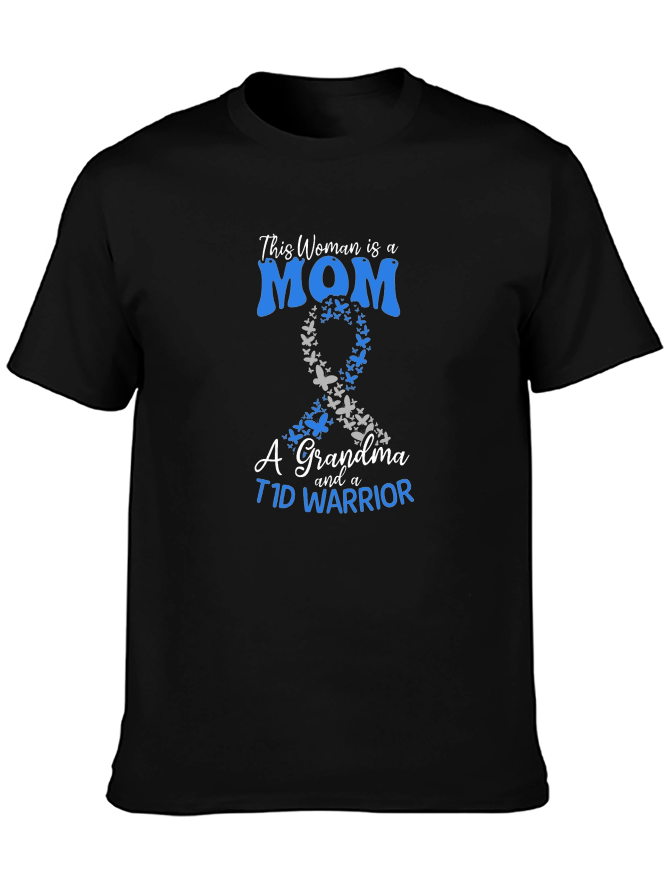 Mom Grandma T1D Warrior Ribbon Butterfly T-Shirt