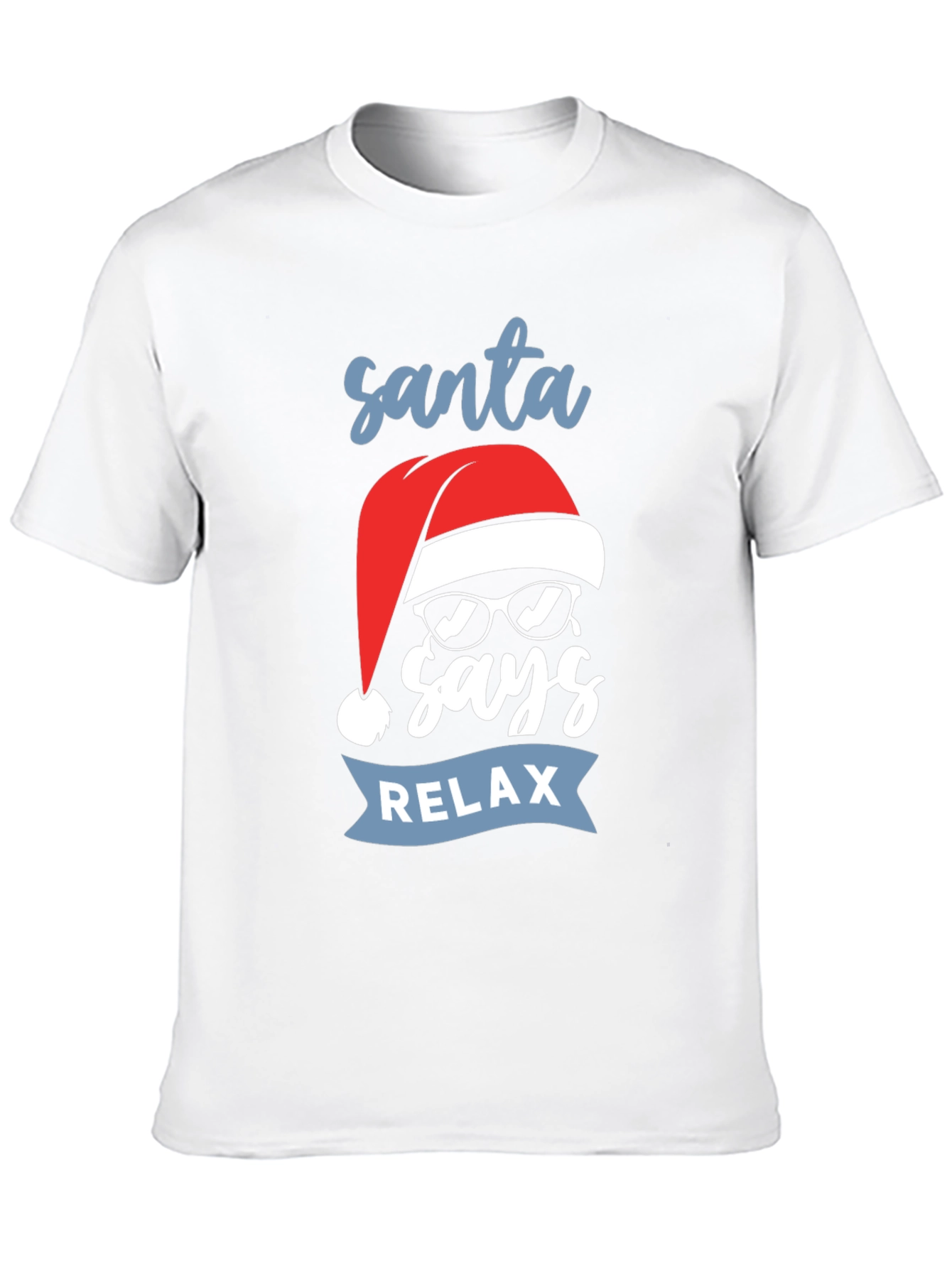 Santa Says Relax T-Shirt - Holiday Graphic Tee