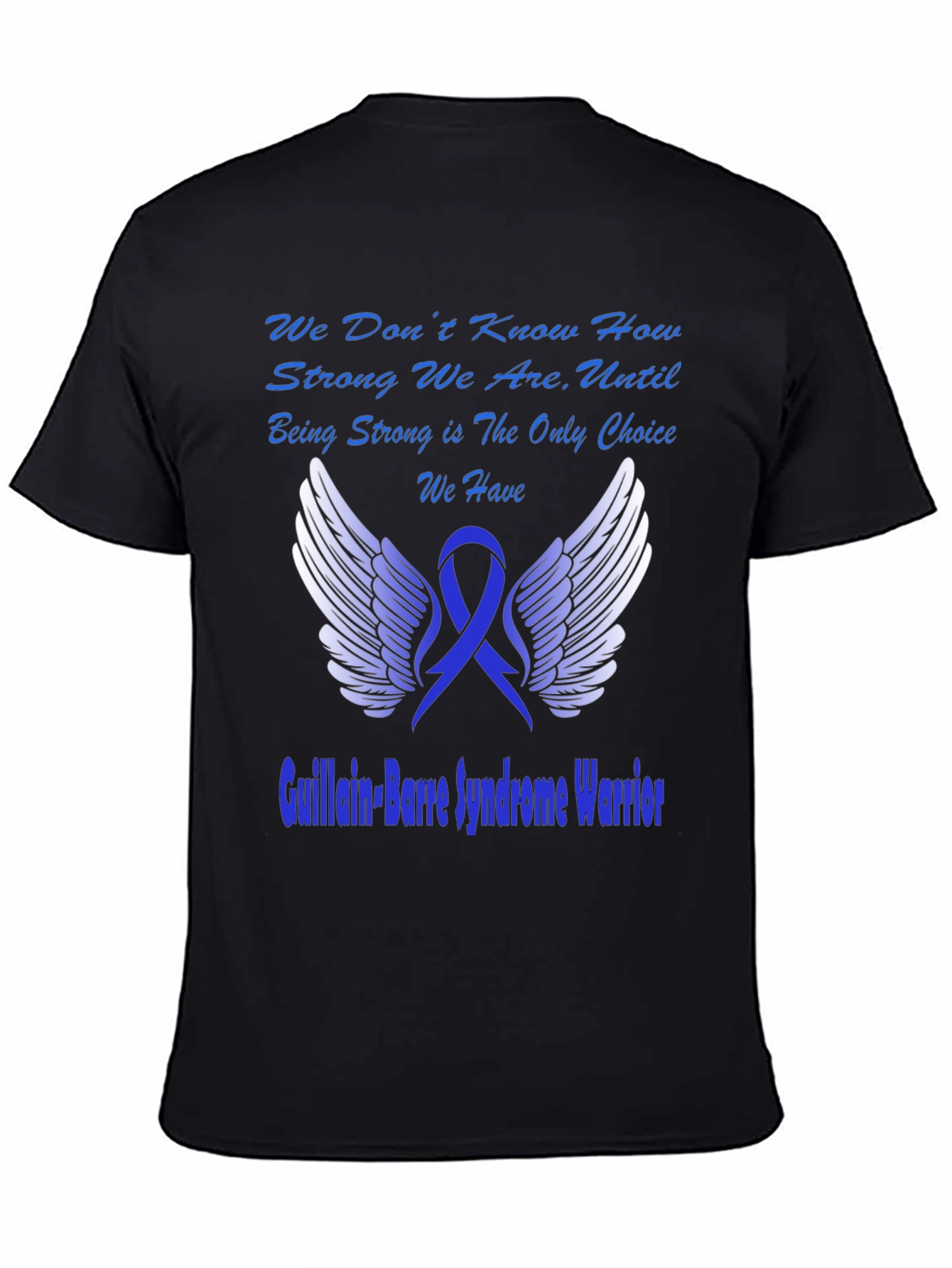 Guillain-Barre Syndrome Warrior T-Shirt