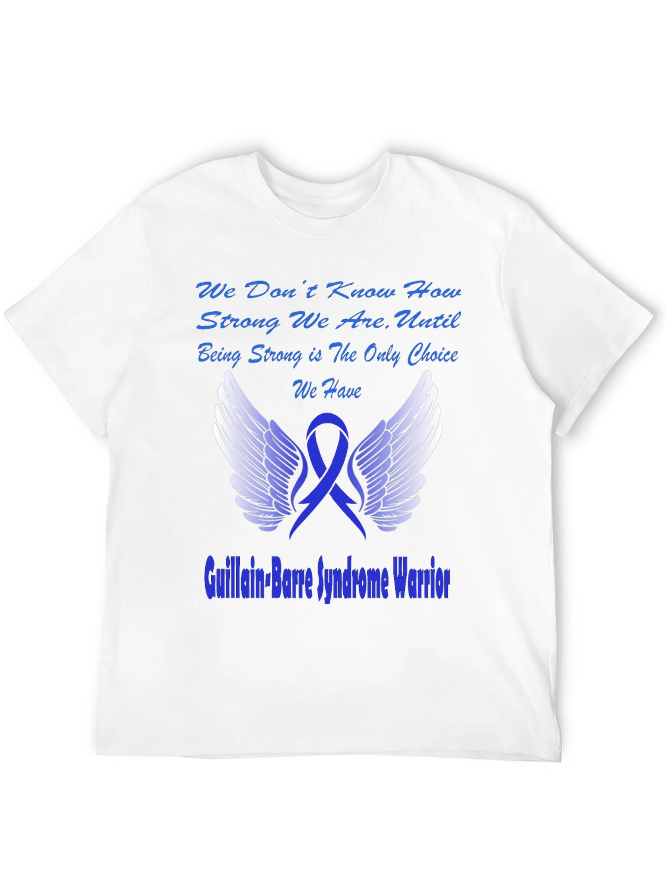 Guillain-Barre Syndrome Warrior T-Shirt