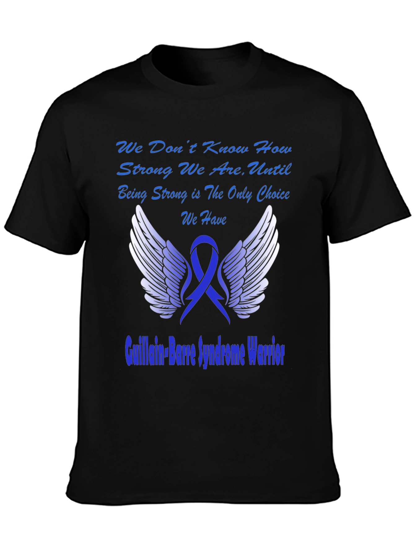 Guillain-Barre Syndrome Warrior T-Shirt
