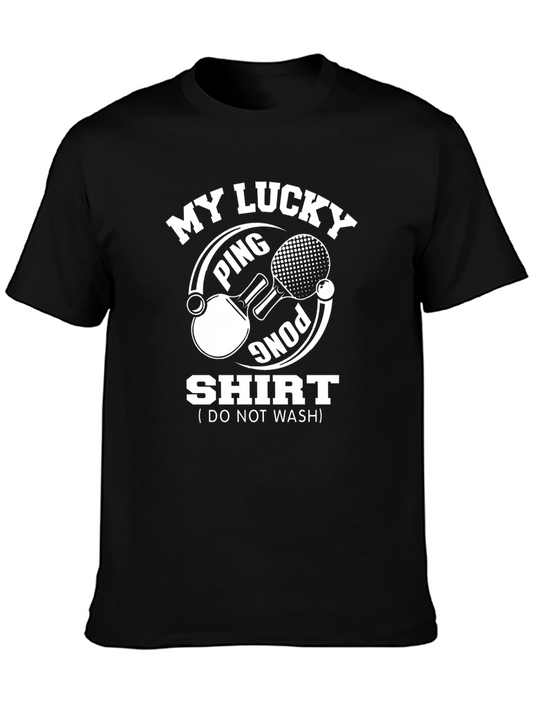 My Lucky Ping Pong Shirt - Do Not Wash - Mens Black Tee
