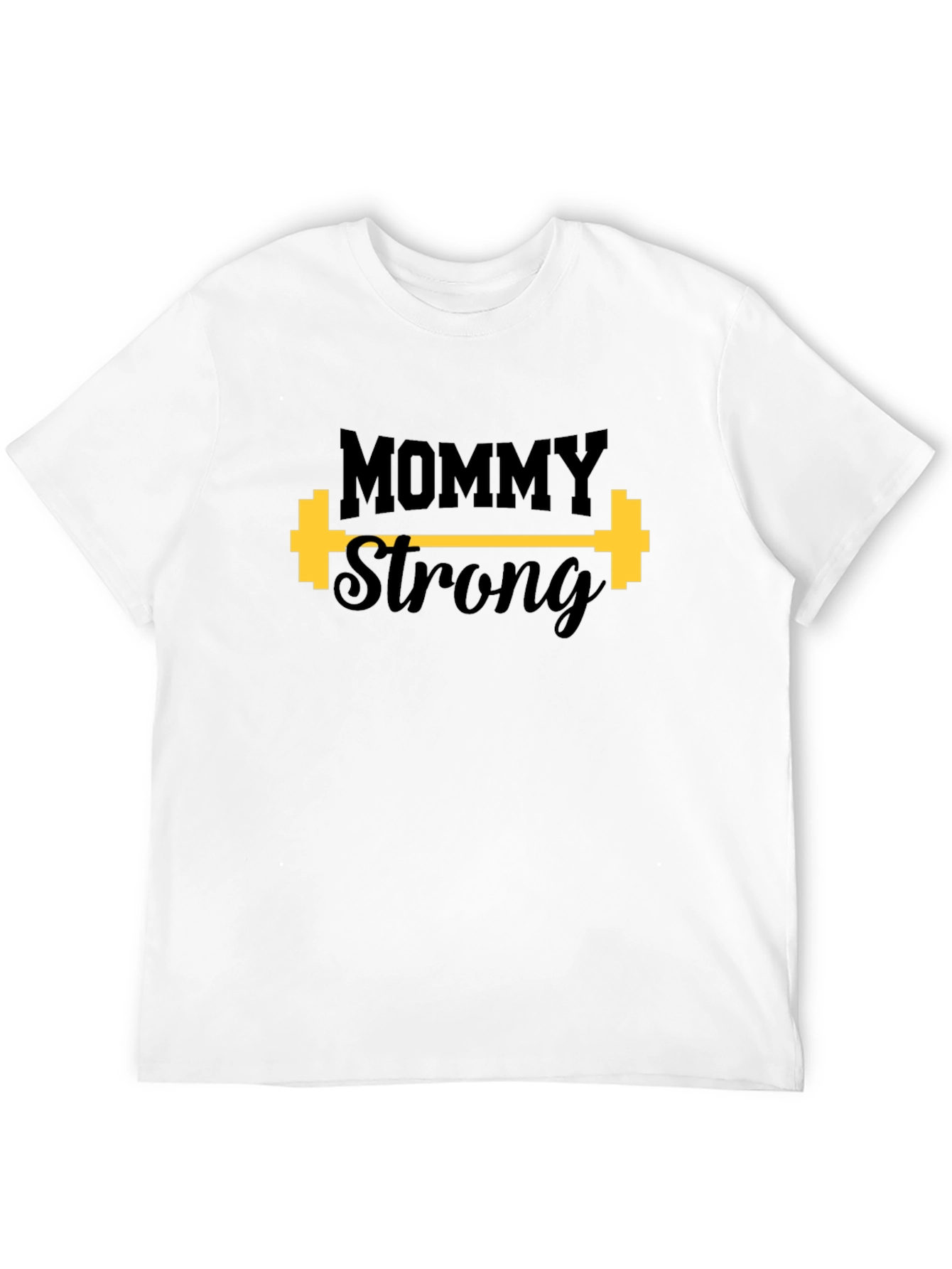 Mommy Strong Graphic T-Shirt - Fitness Apparel