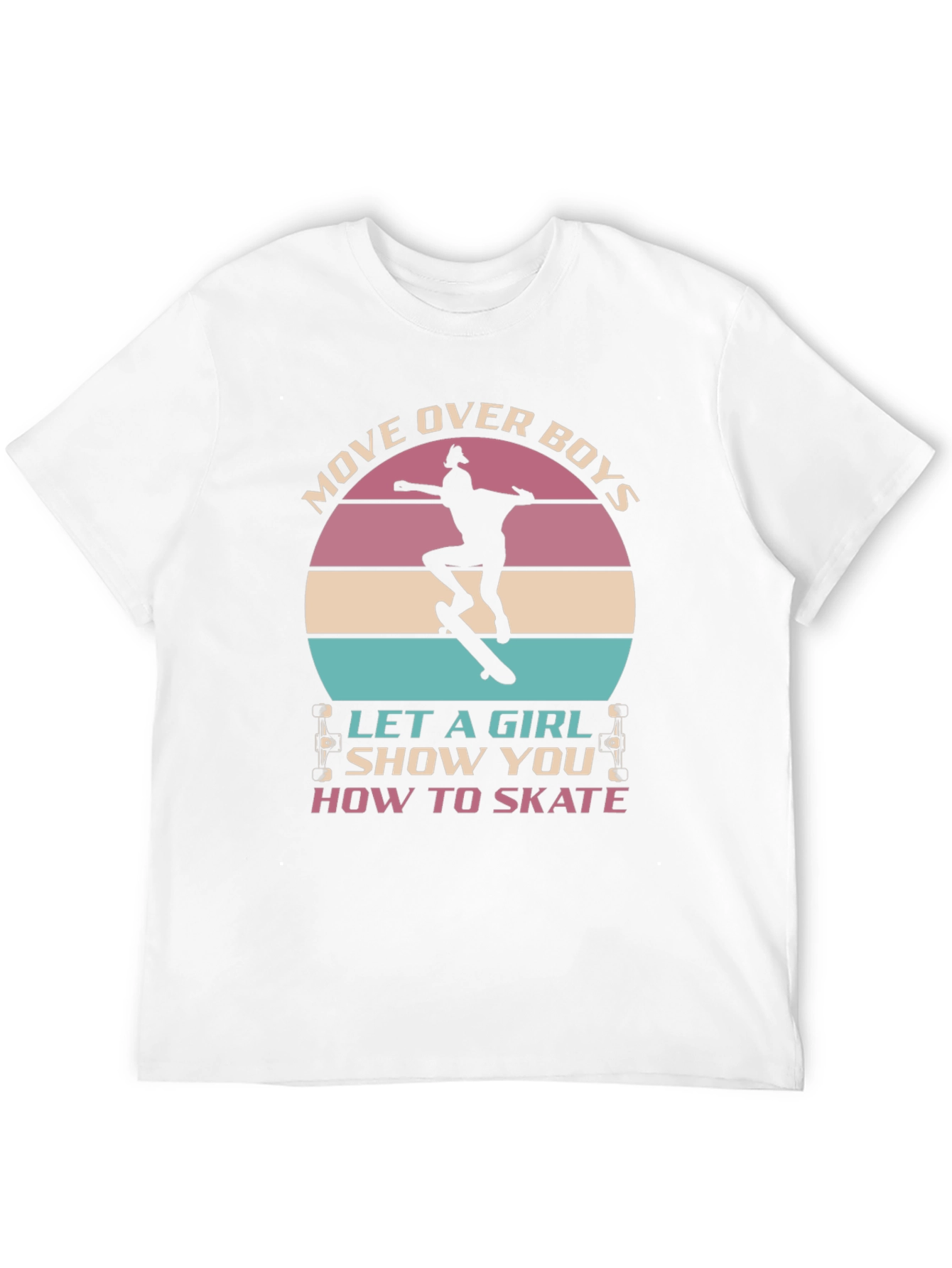 Girl Skater T-Shirt - Move Over Boys!
