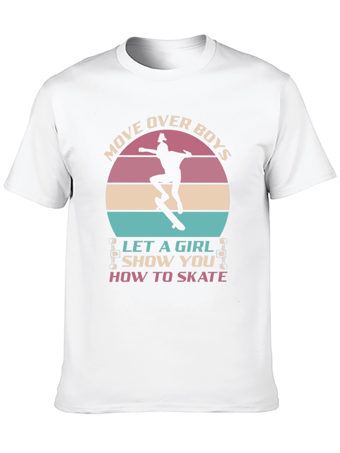 Girl Skater T-Shirt - Move Over Boys!