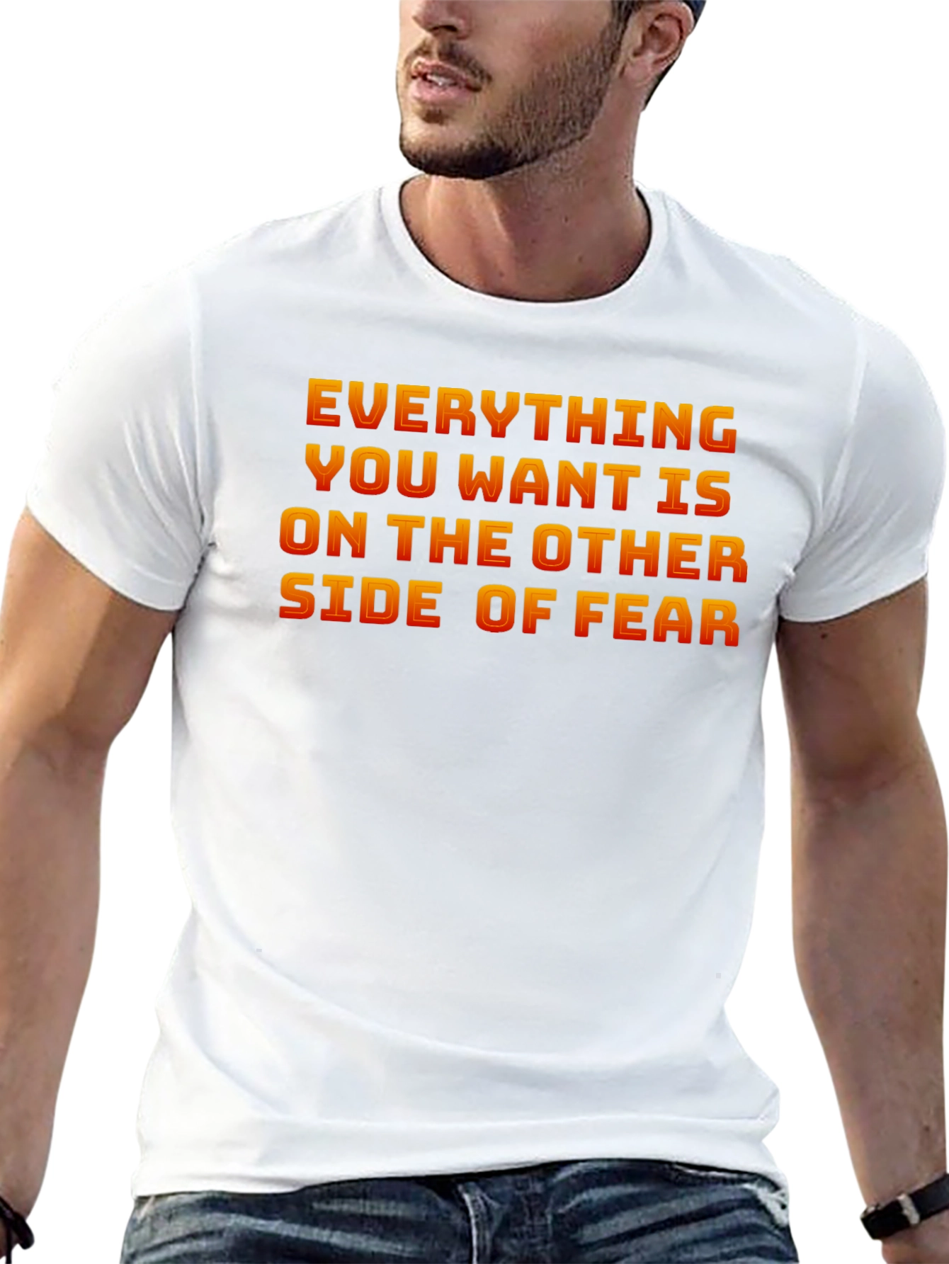 Everything You Want T-Shirt