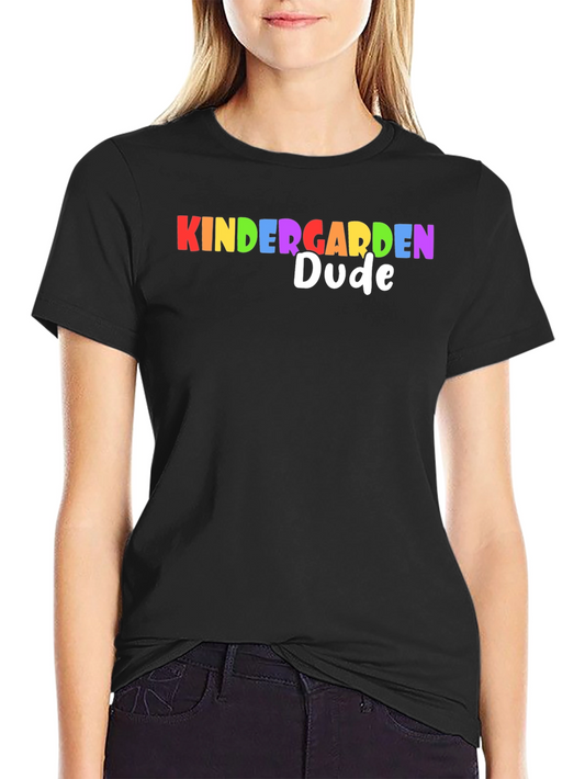 Kindergarten Dude Rainbow T-Shirt