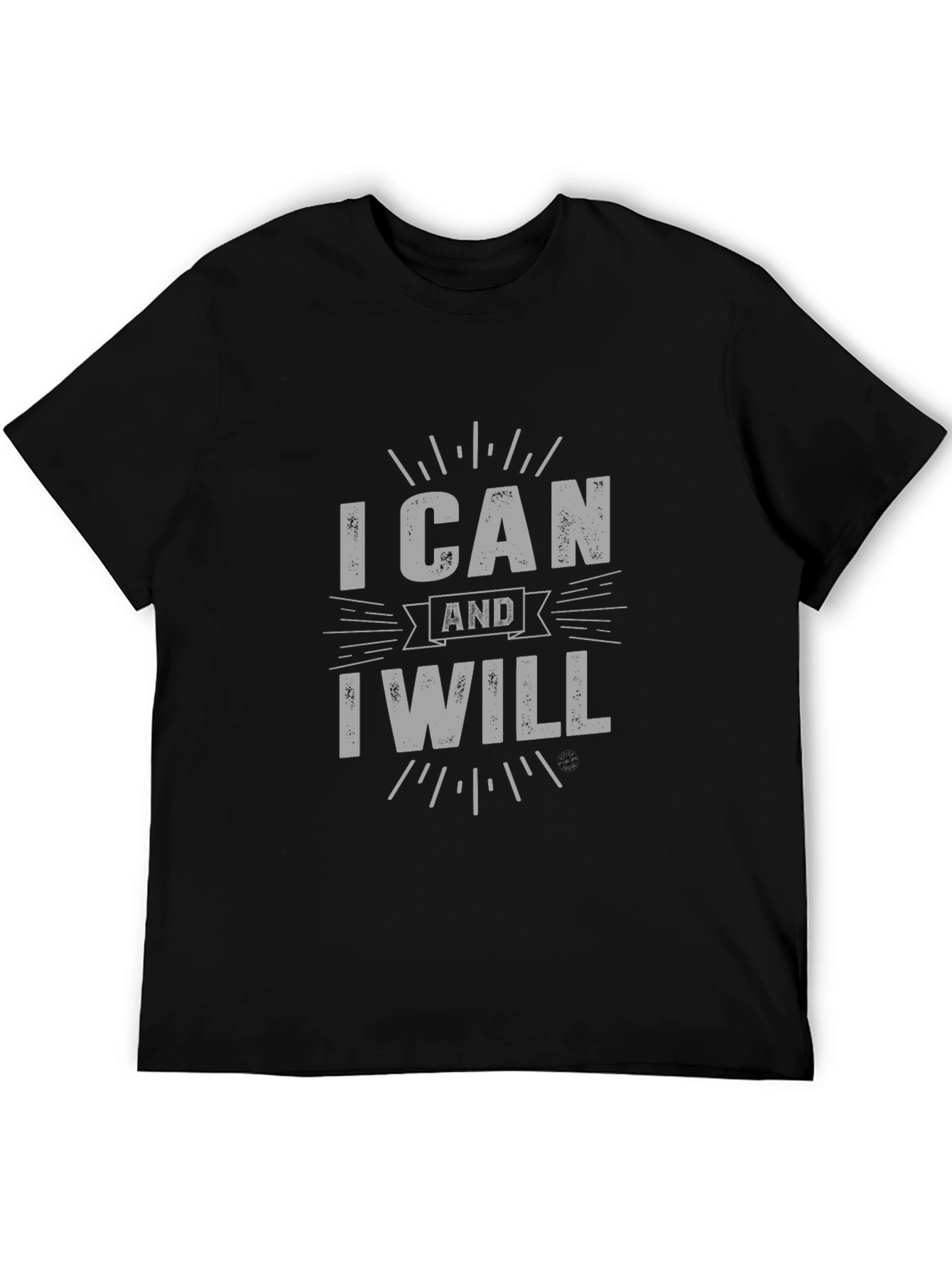 I Can and I Will Graphic Print Tee