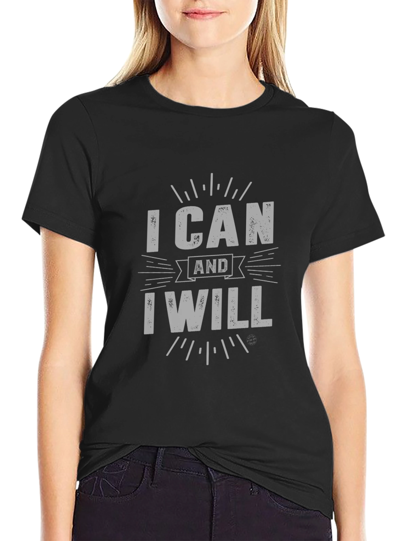 I Can and I Will Graphic Print Tee