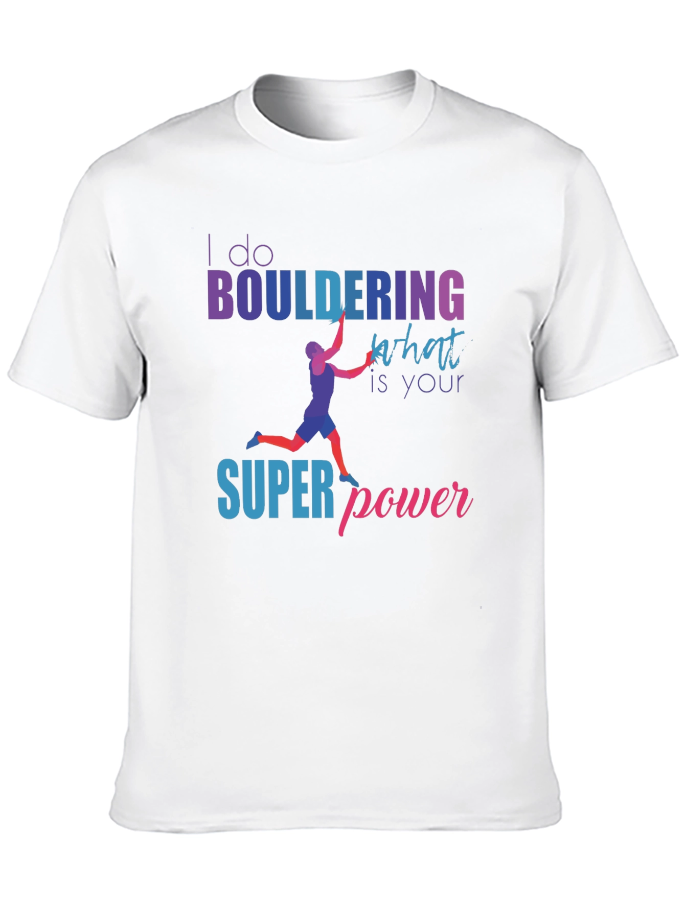 Bouldering Superpower Graphic Tee - Climbing Shirt