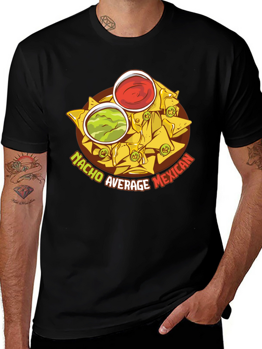 Nacho Average Mexican Food T-Shirt