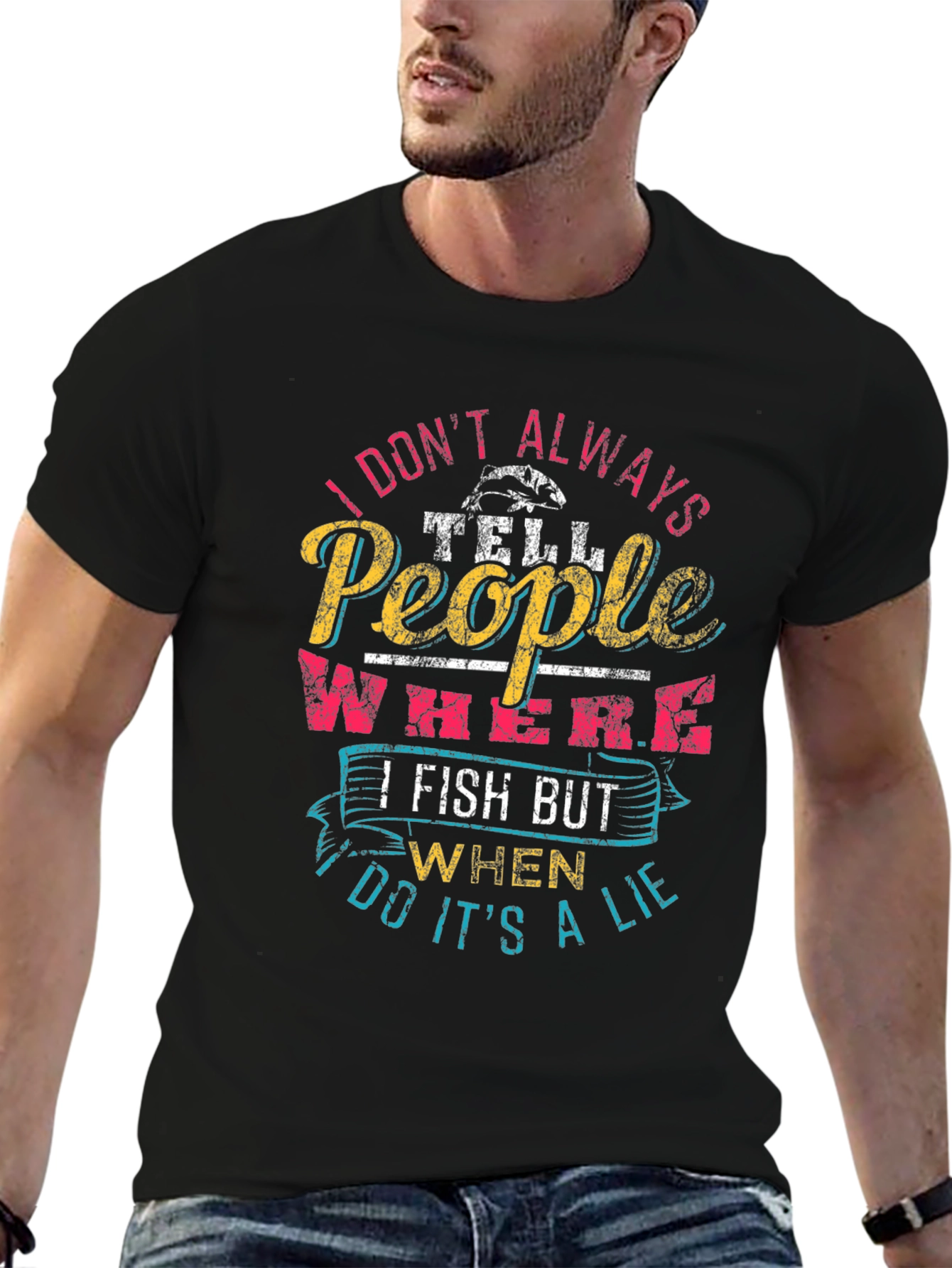 Funny Fishing T-Shirt - I Dont Always Tell People
