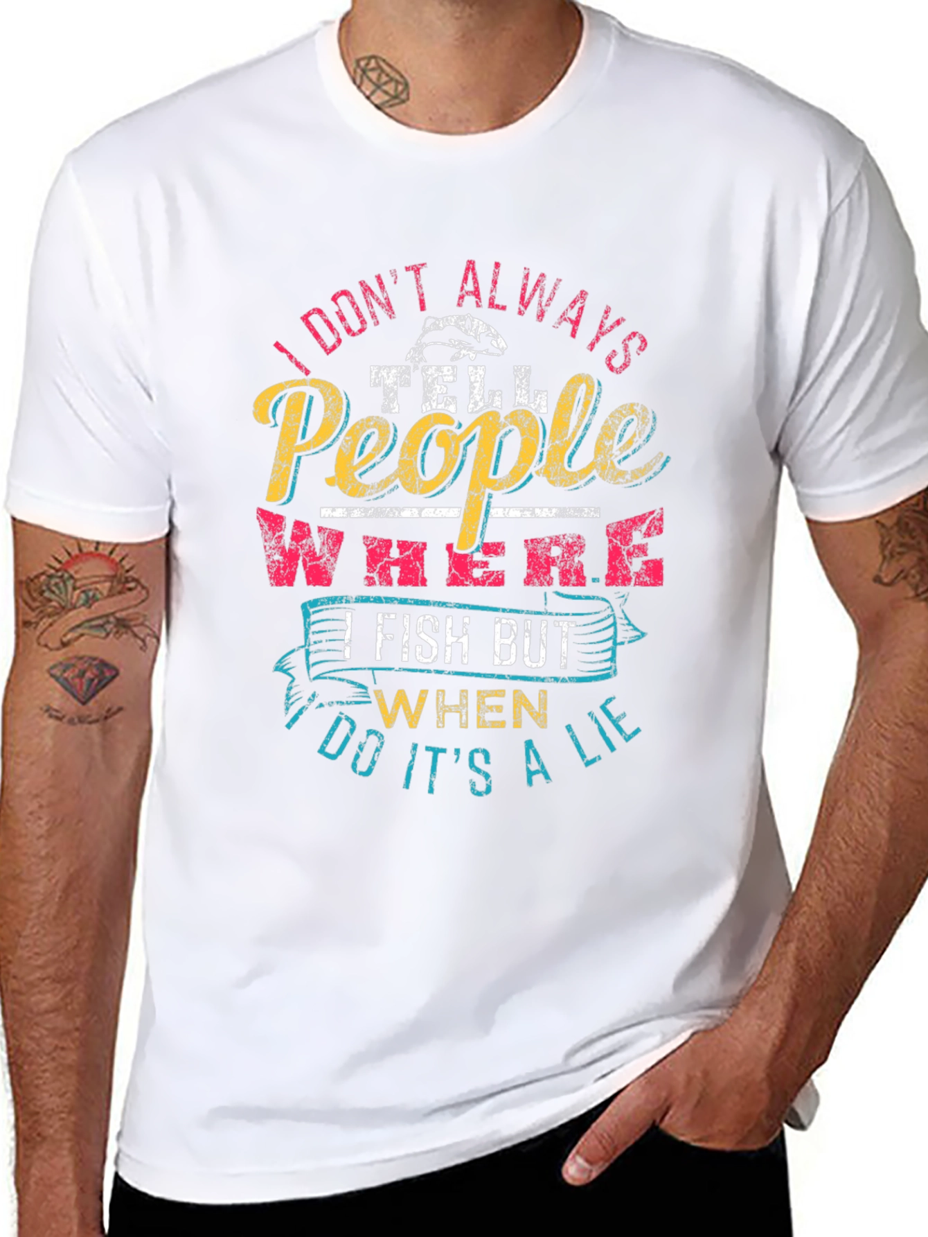 Funny Fishing T-Shirt - I Dont Always Tell People
