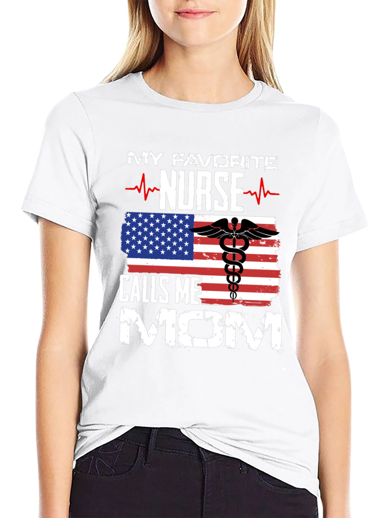 My Favorite Nurse Calls Me Mom T-Shirt
