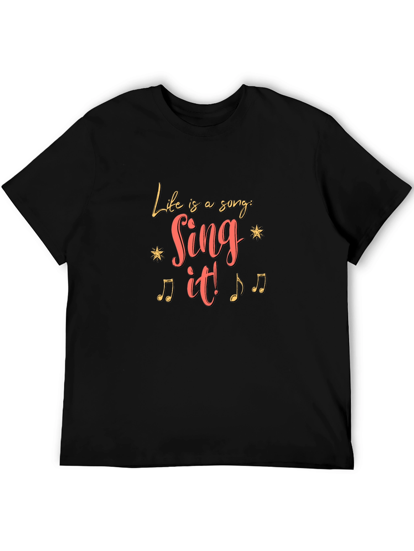 Life Is A Song Black T-Shirt