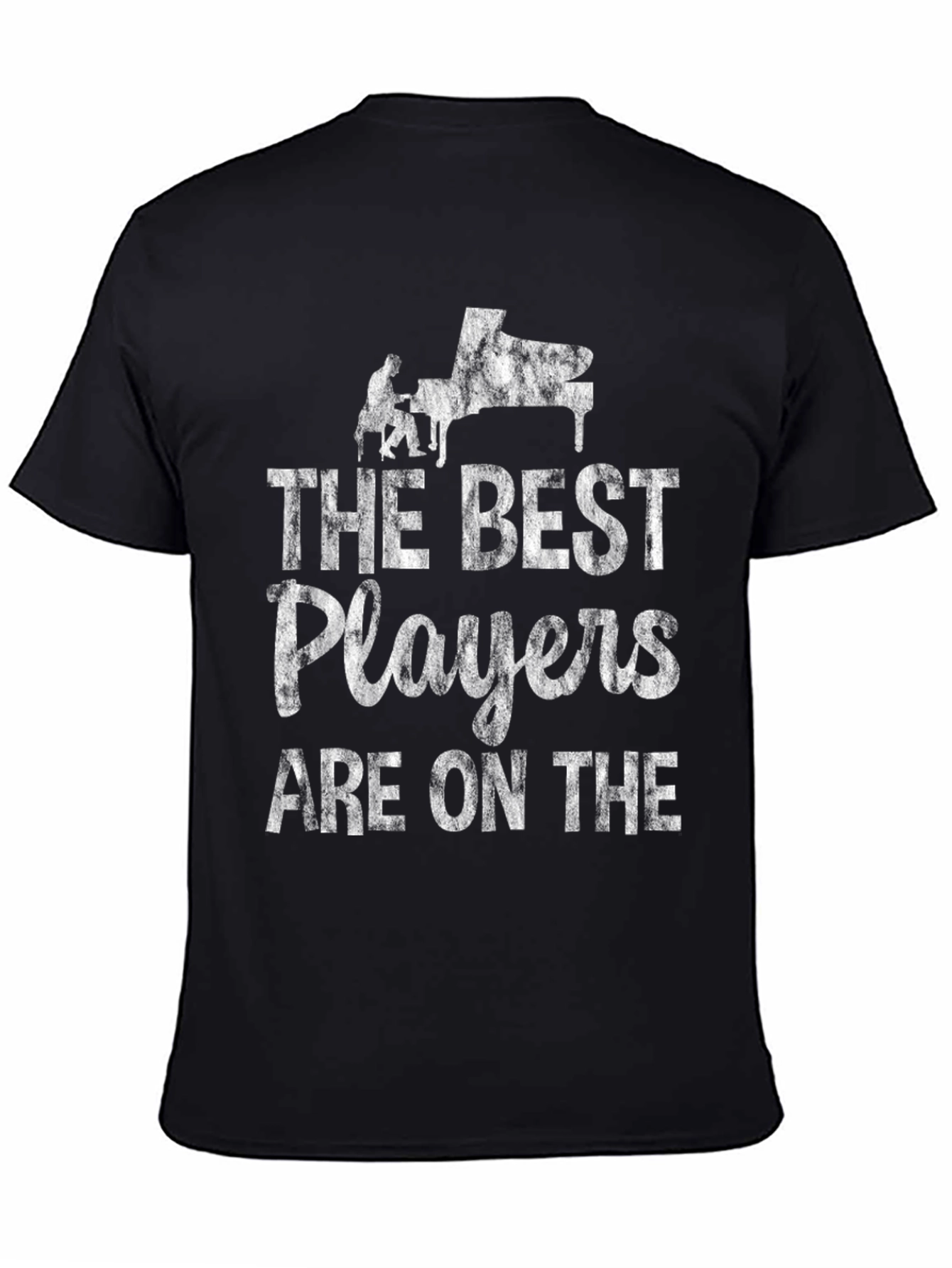The Best Players are On The... T-Shirt
