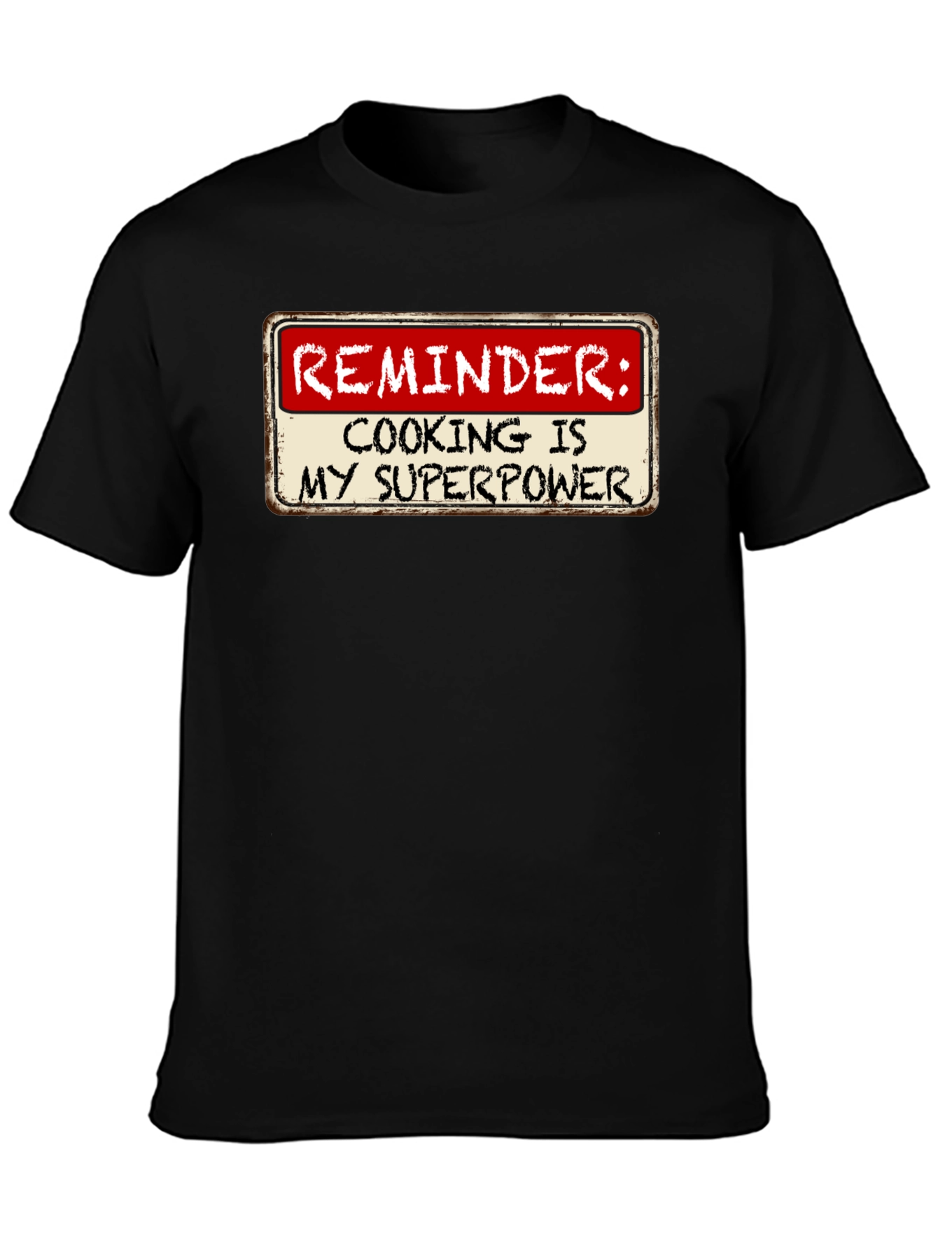 Cooking is My Superpower T-Shirt