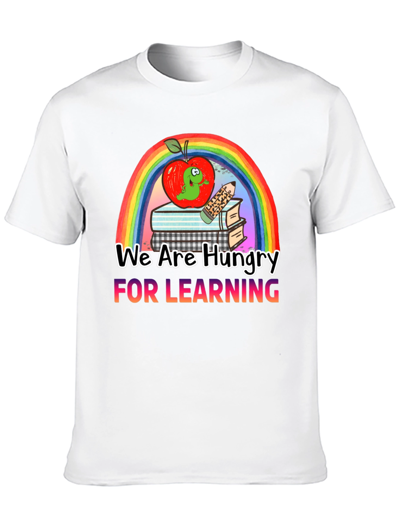 Hungry for Learning T-Shirt Apple & Rainbow Design