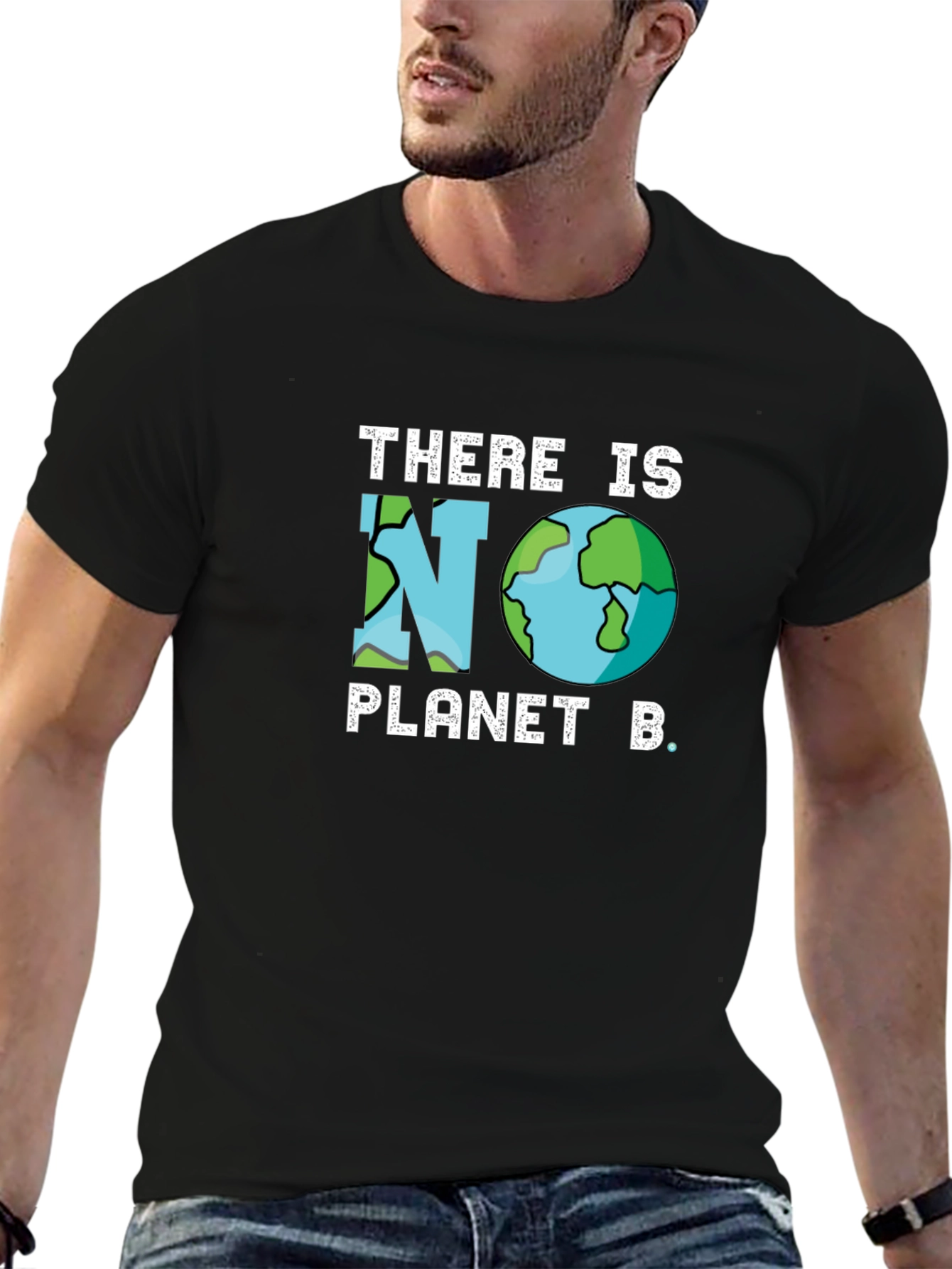 There is No Planet B T-Shirt - Earth Day