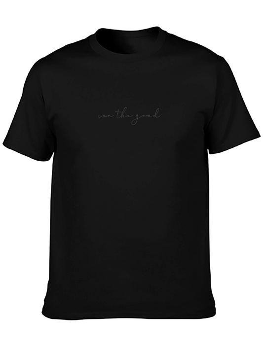 Minimalist See The Good Black T-Shirt