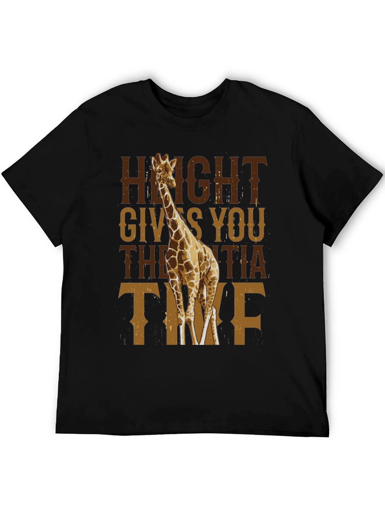 Height Gives You The Extra Time Giraffe T-Shirt