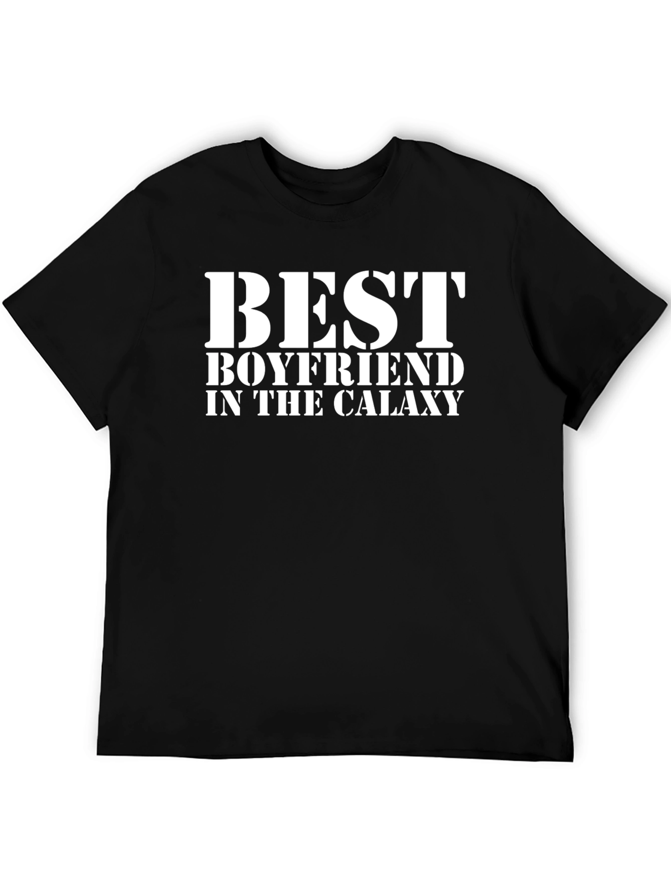 Best Boyfriend in The Galaxy - Graphic Tee