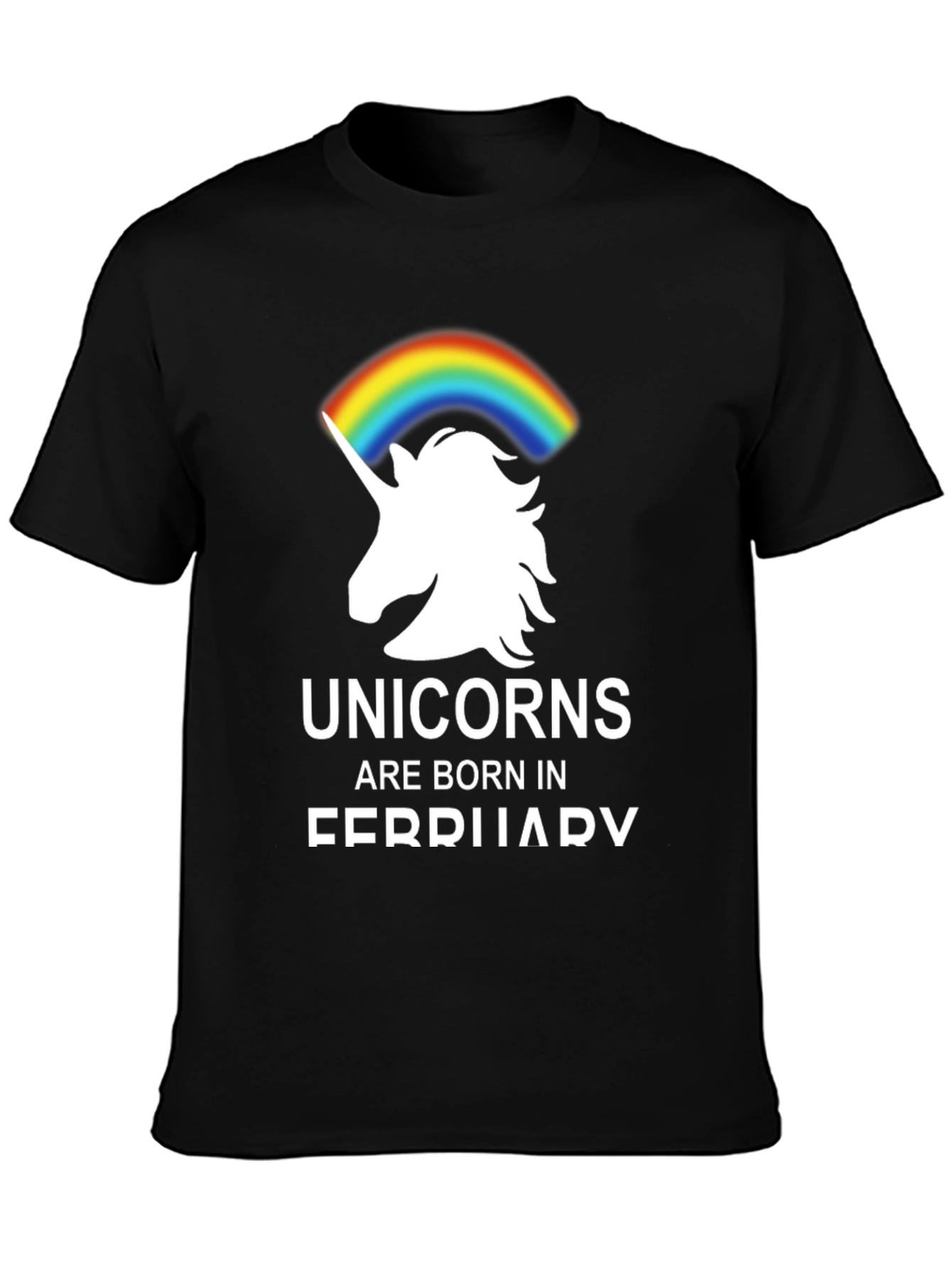 Unicorns Born in February T-Shirt