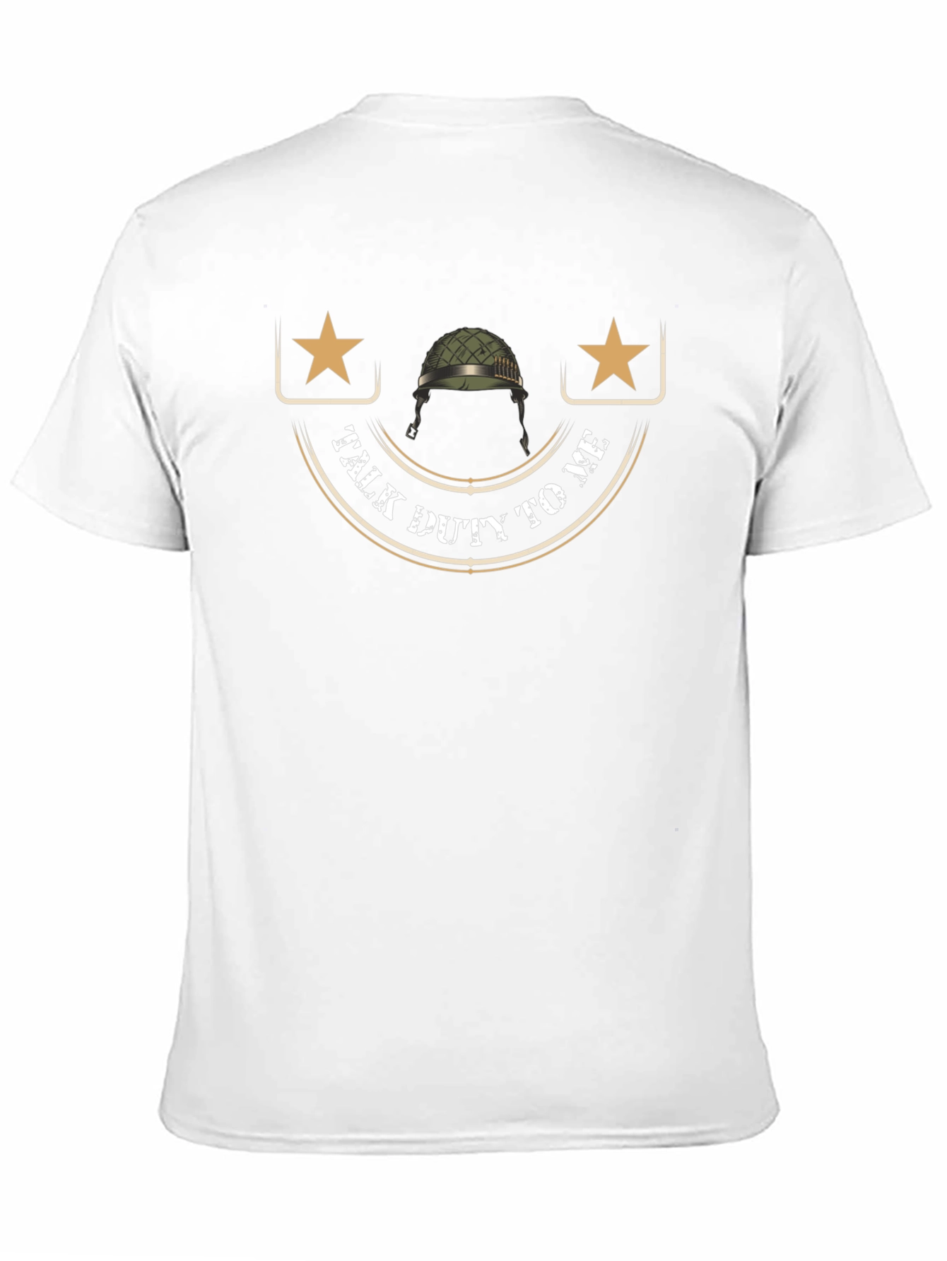 Talk Duty To Me Military T-Shirt