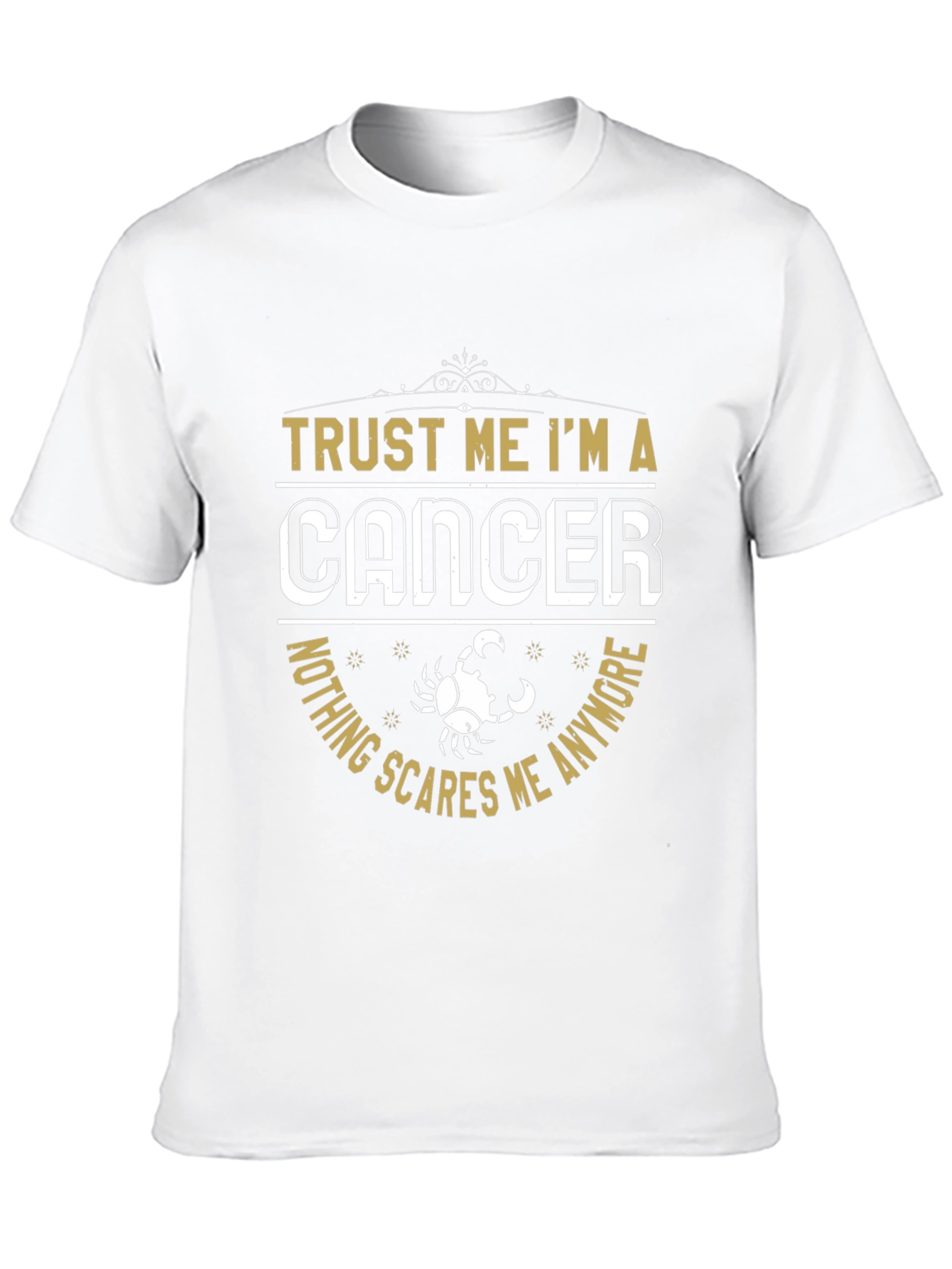 Trust Me Im A Cancer Zodiac T-Shirt
