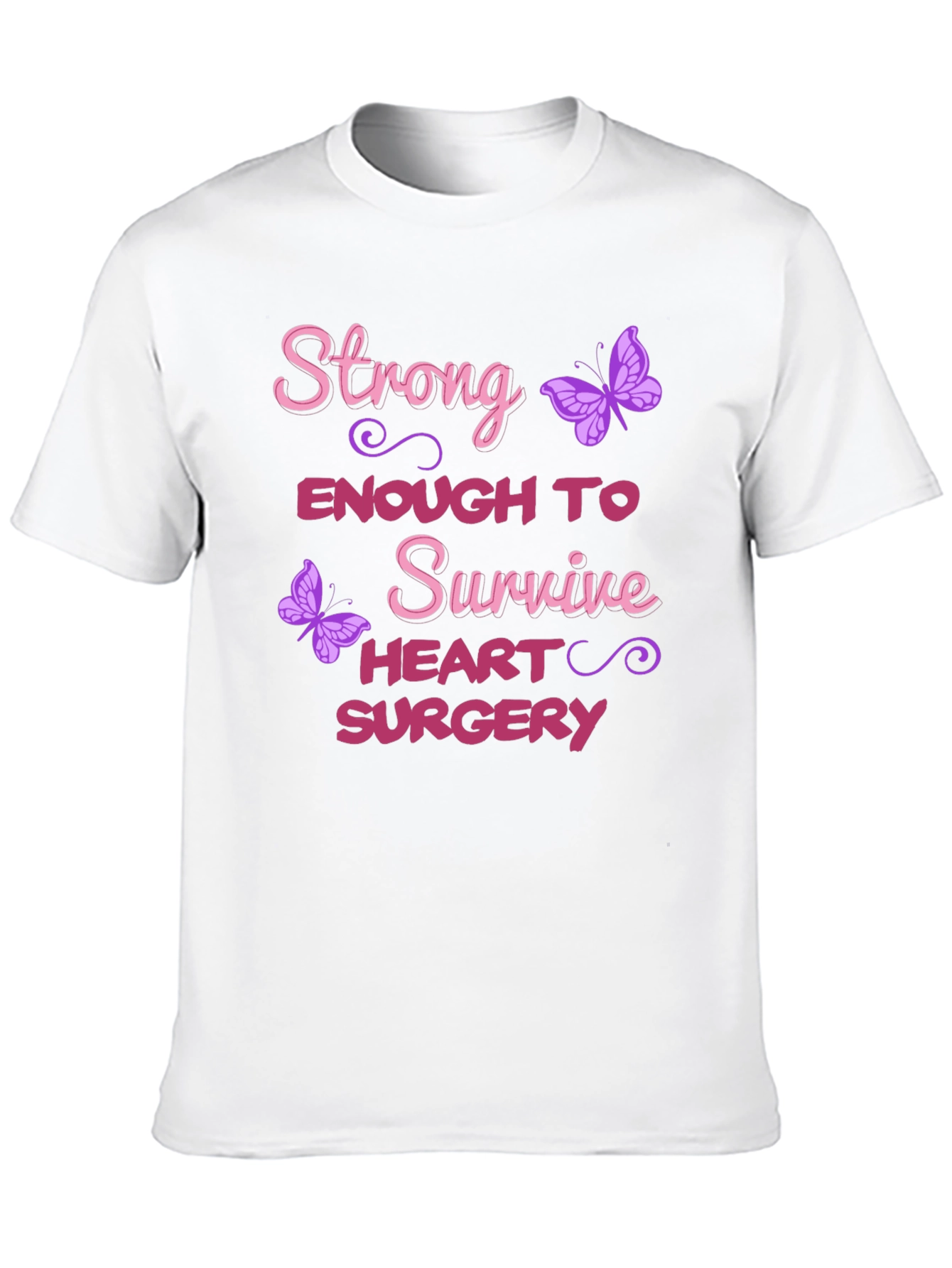 Strong Enough Heart Surgery Survivor T-Shirt