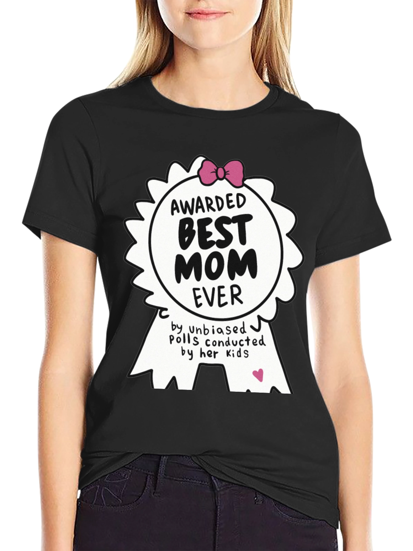 Best Mom Ever Awarded T-Shirt