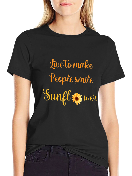 Live to Make People Smile Sunflower T-Shirt