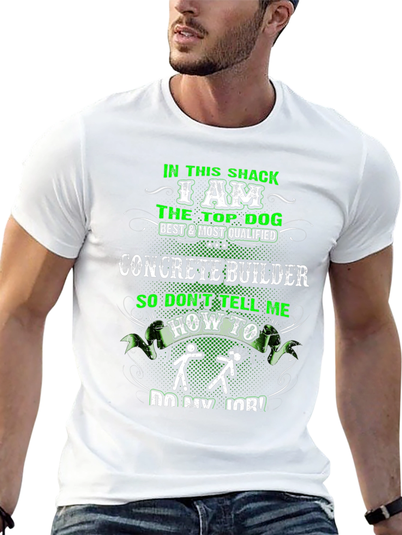 Concrete Builder T-Shirt: Top Dog in This Shack